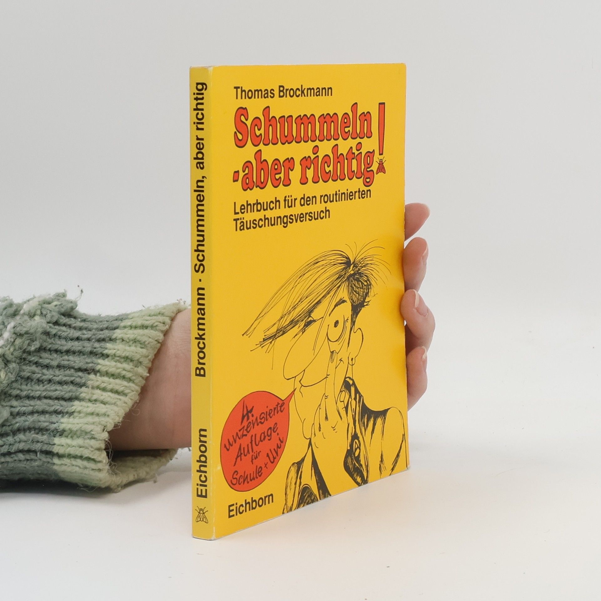 Autorenkollektiv Schummeln, aber richtig