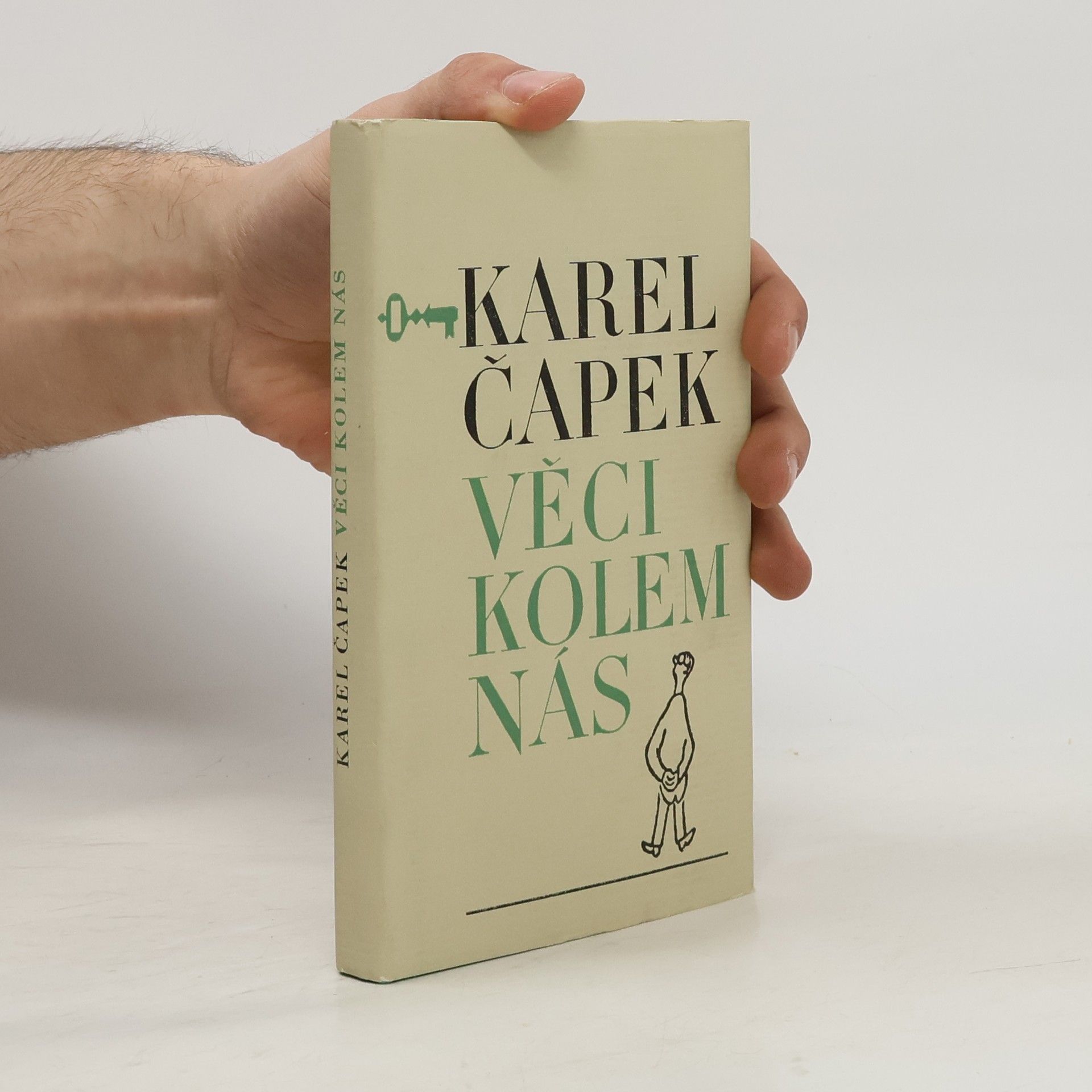 Karel Čapek Věci kolem nás