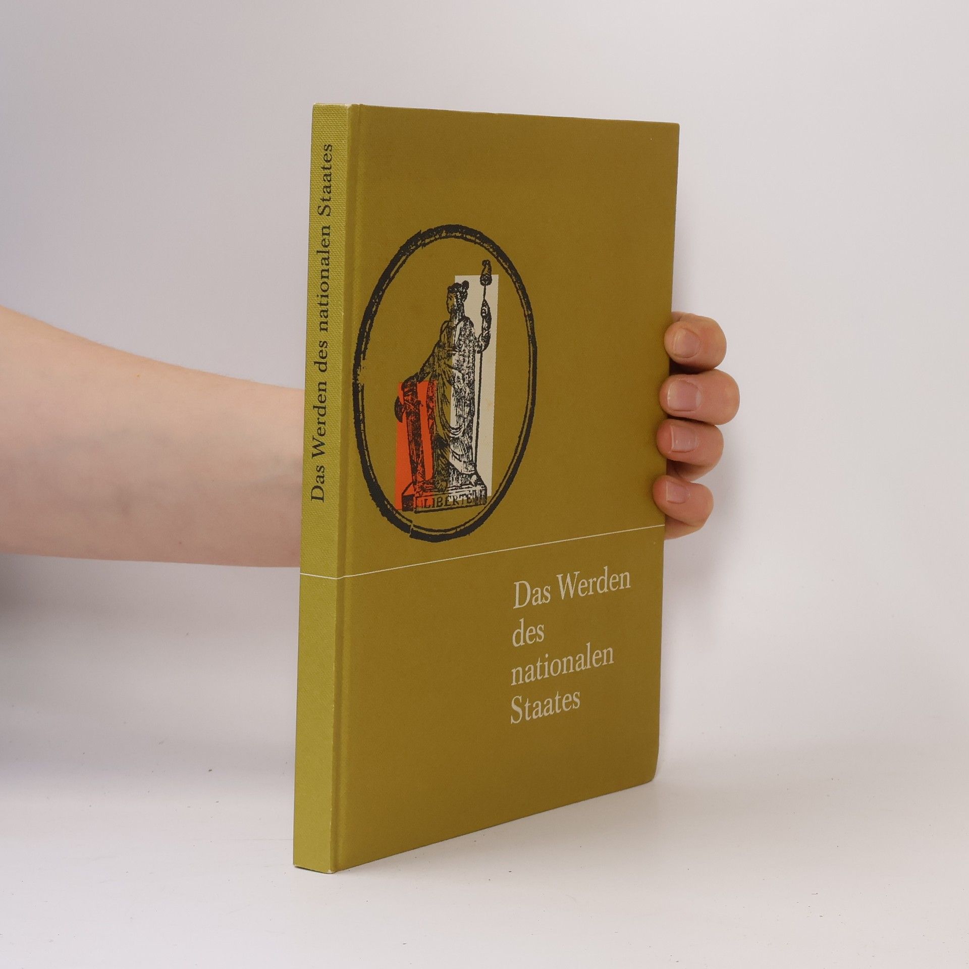 Das Werden des nationalen Staates