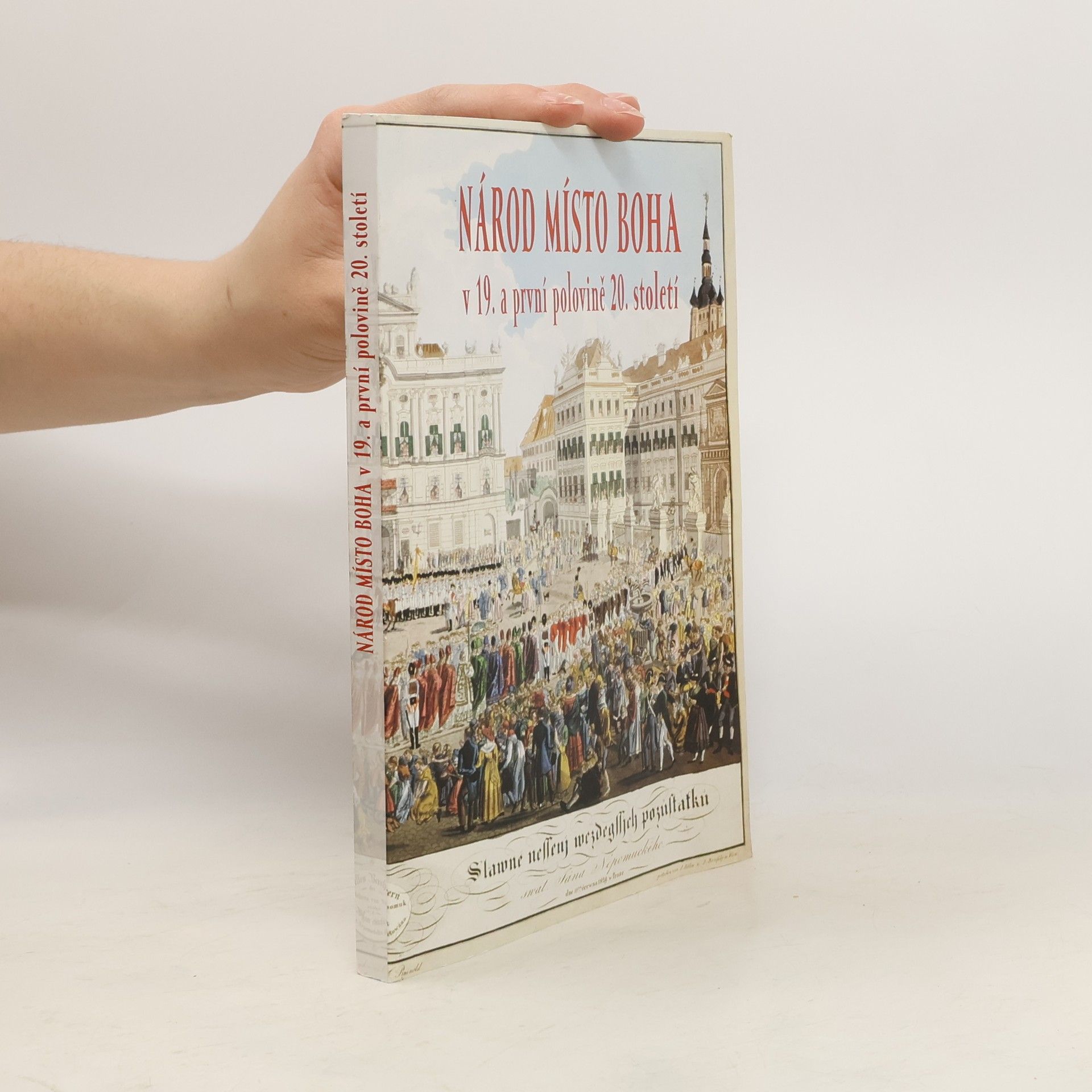 Jiří Rak Národ místo Boha v 19. a v první polovině 20. století