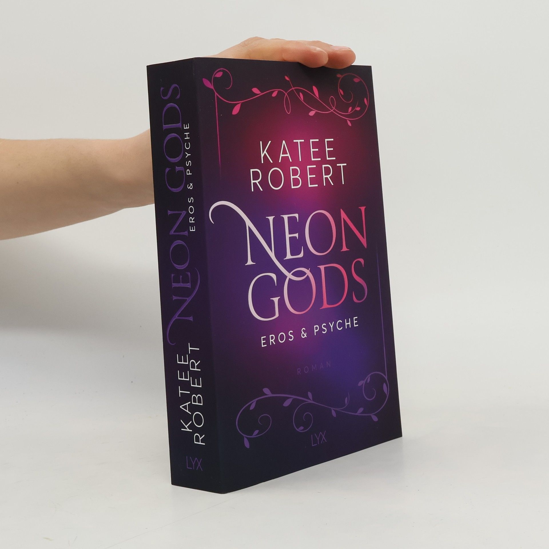Katee Robert Neon gods - Eros & Psyche
