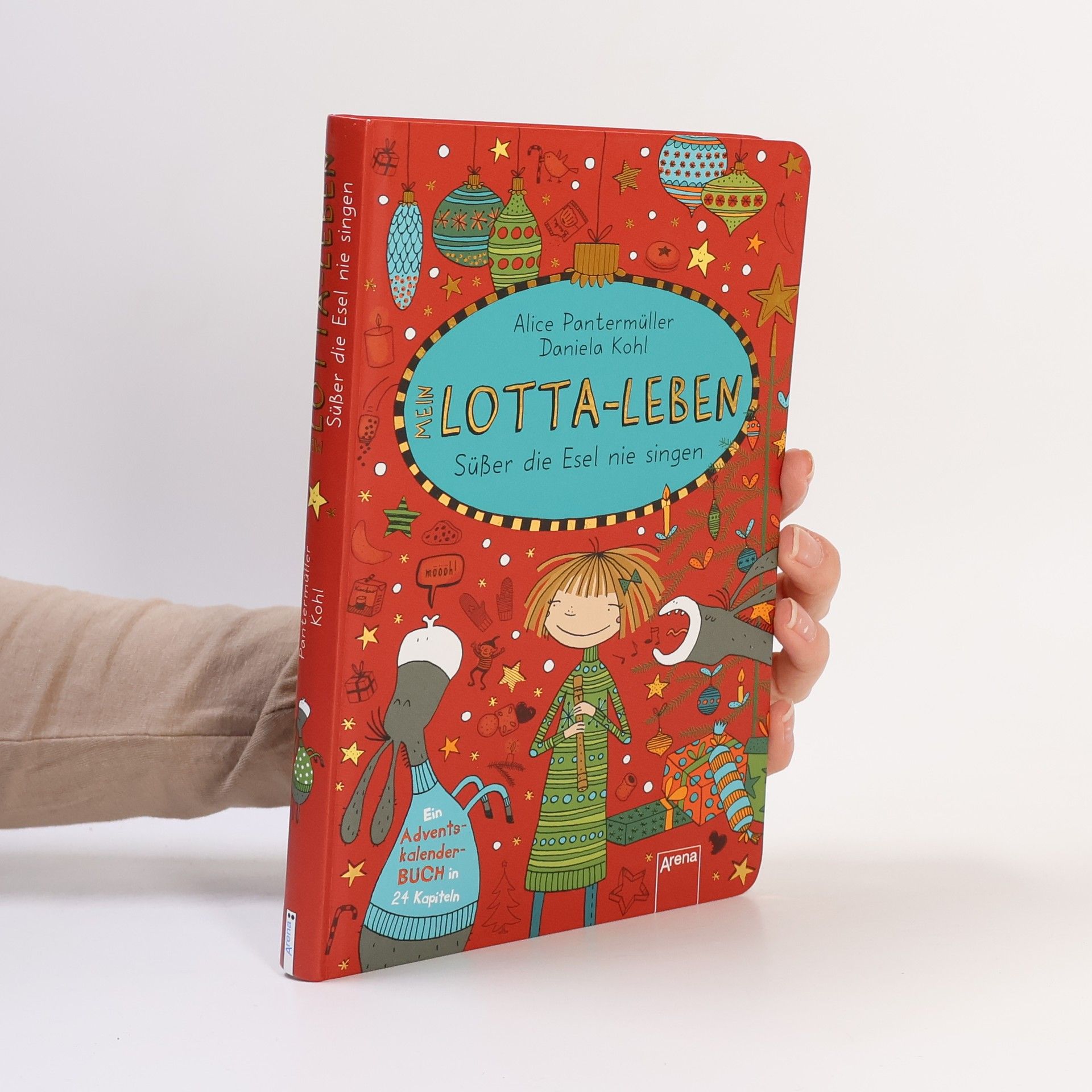 Daniela Kohl Mein Lotta-Leben. Süßer die Esel nie singen