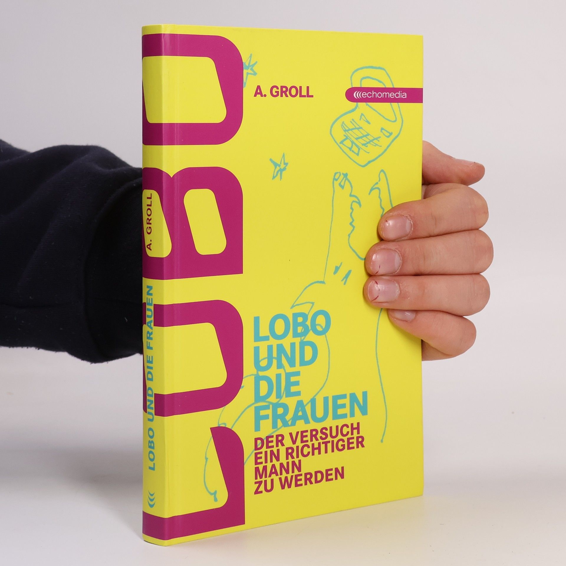 A. Groll Lobo und die Frauen