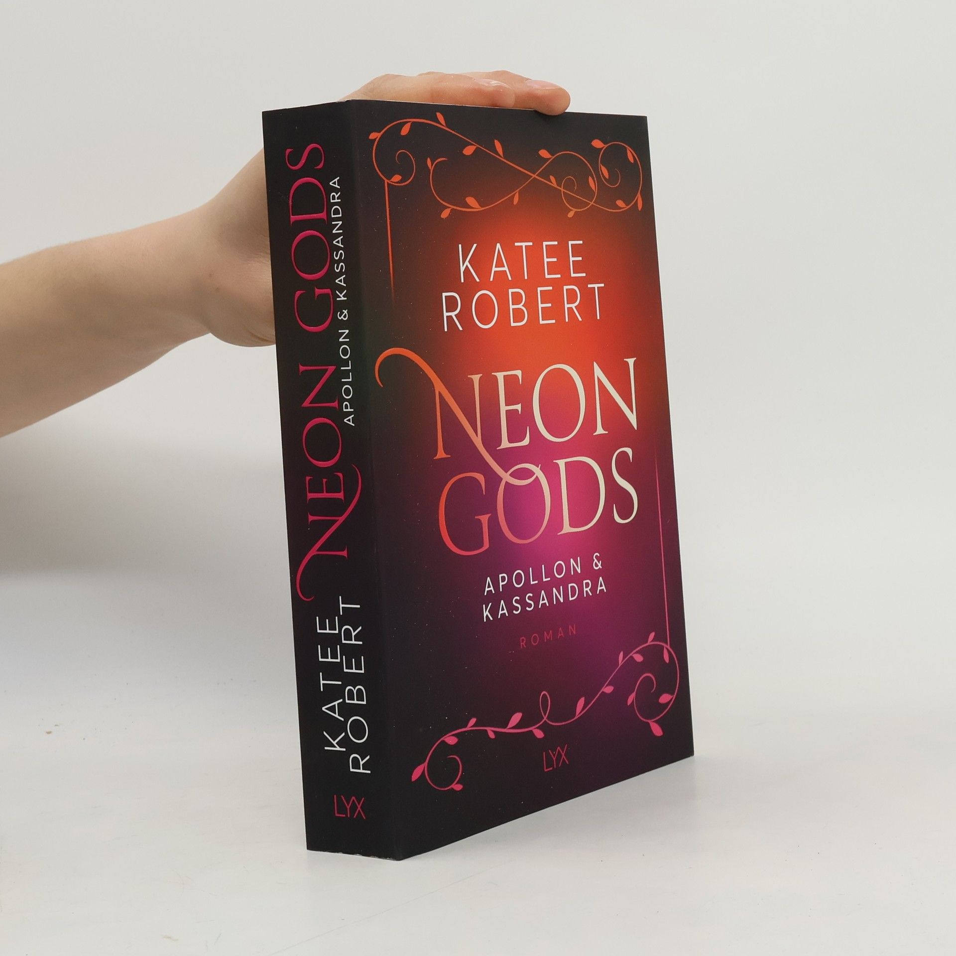 Katee Robert Neon Gods - Apollon & Kassandra
