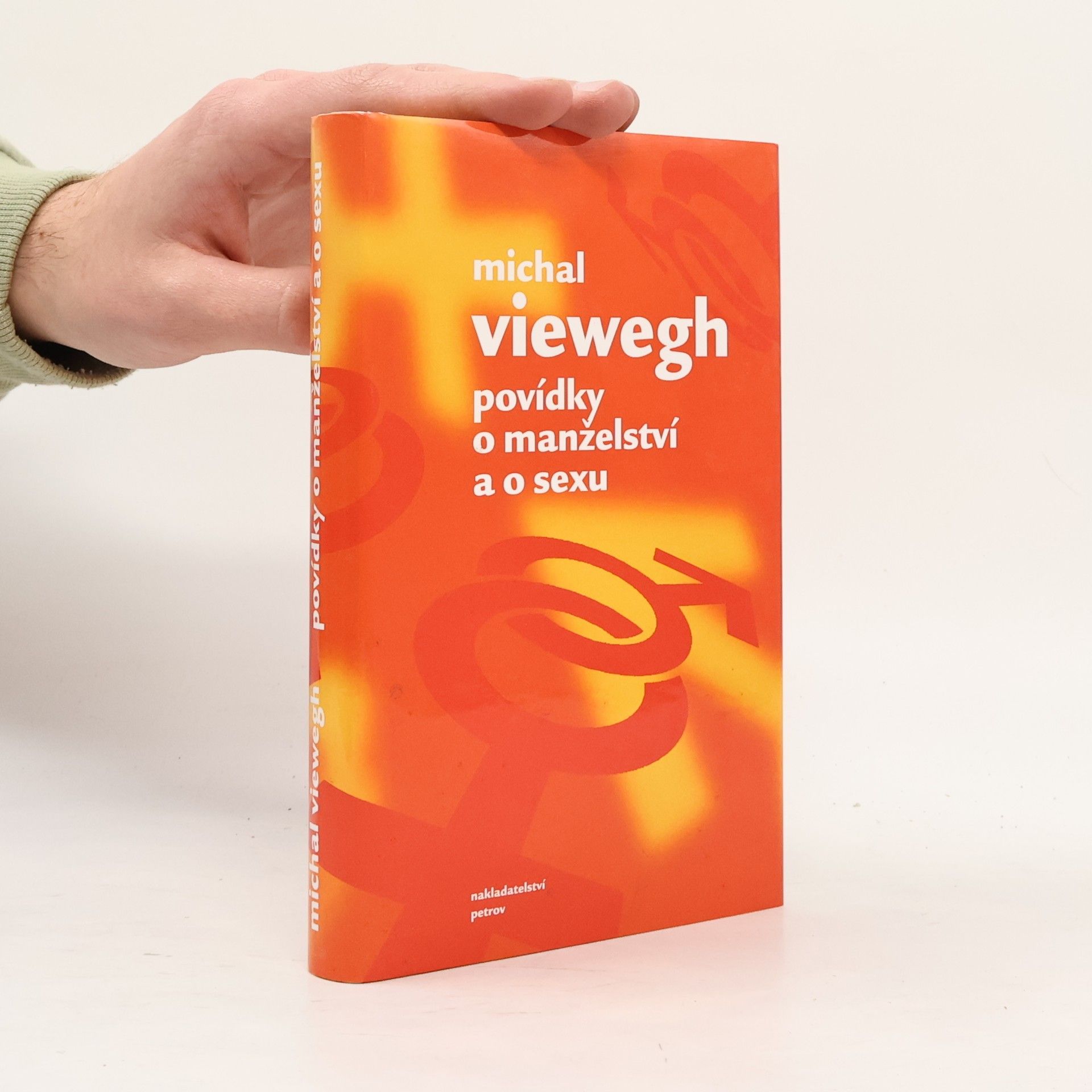 Michal Viewegh Povídky o manželství a o sexu