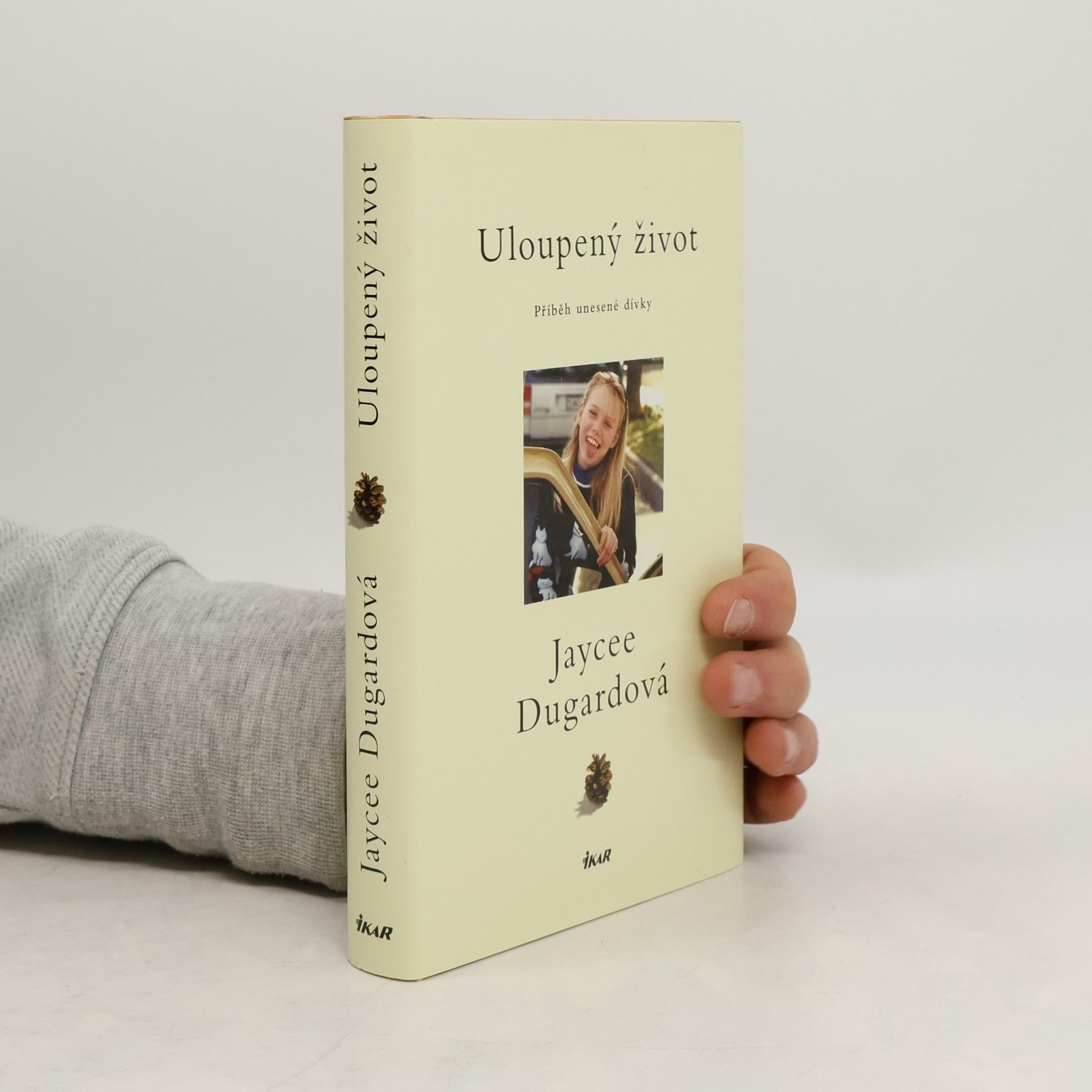 Uloupený život: příběh unesené dívky