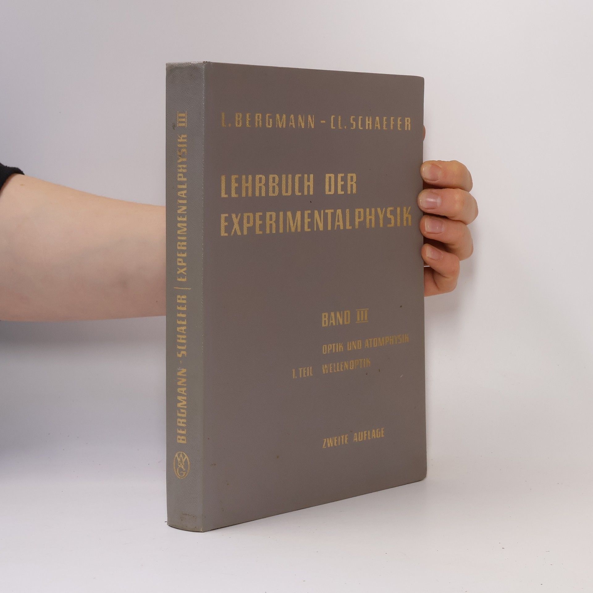 L. Bergmann Lehrbuch der Experimentalphysik III