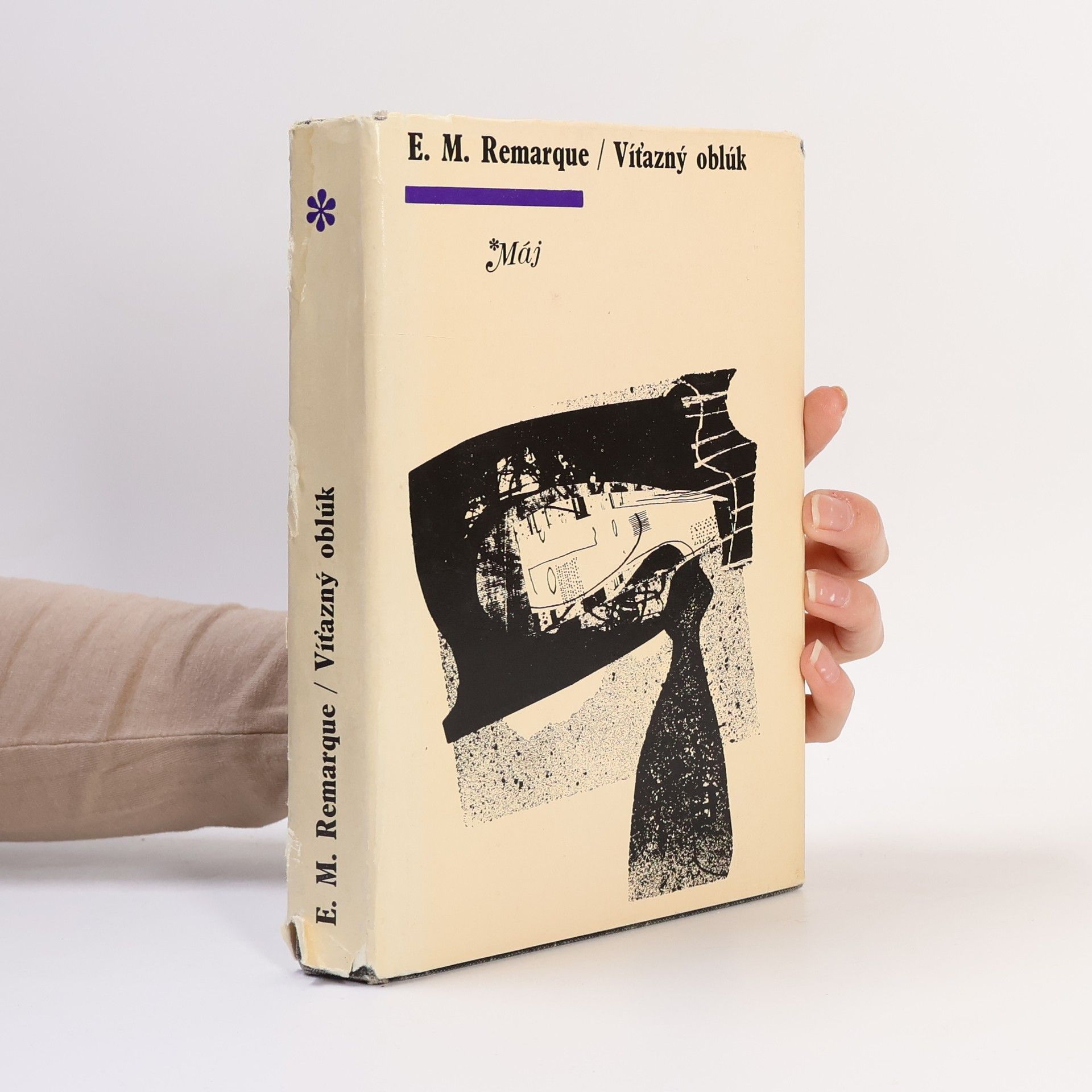 Erich Maria Remarque Víťazný oblúk