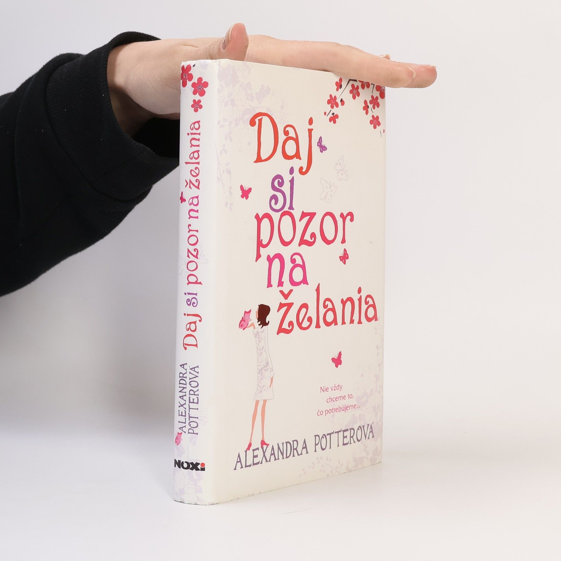 Alexandra Potter Daj si pozor na želania
