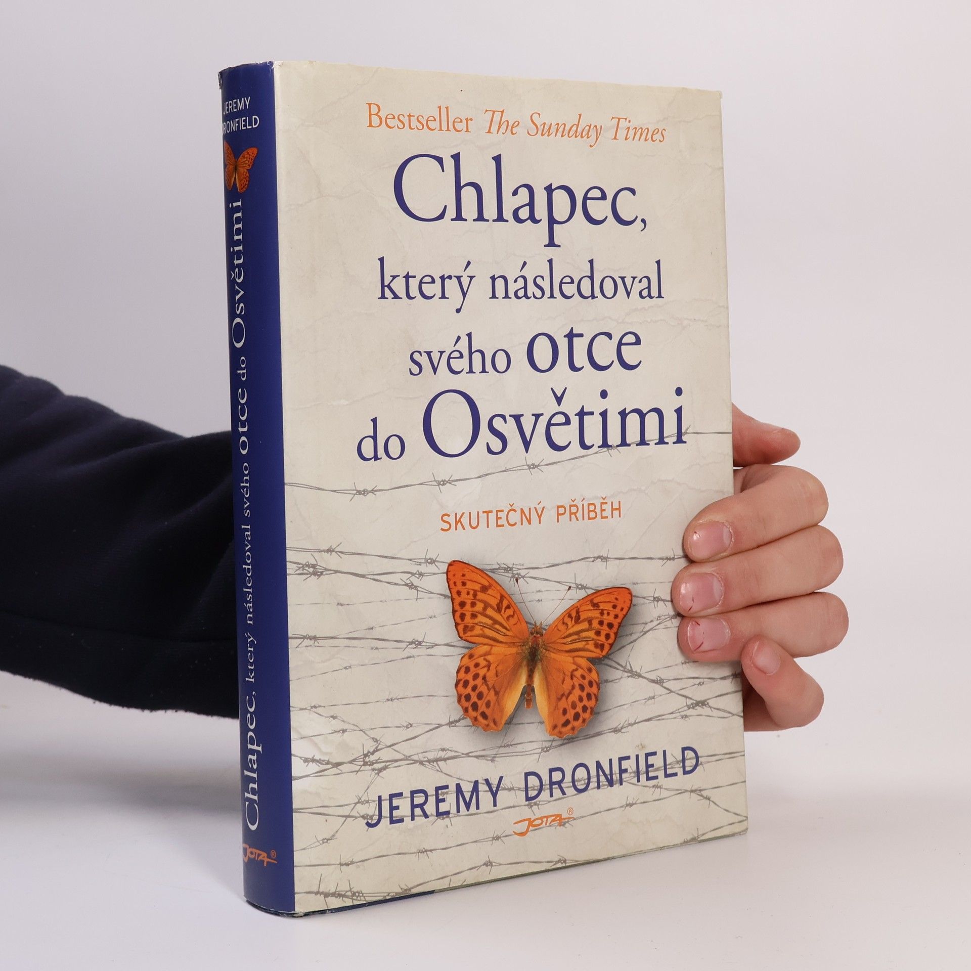 Jeremy Dronfield Chlapec, který následoval svého otce do Osvětimi : skutečný příběh