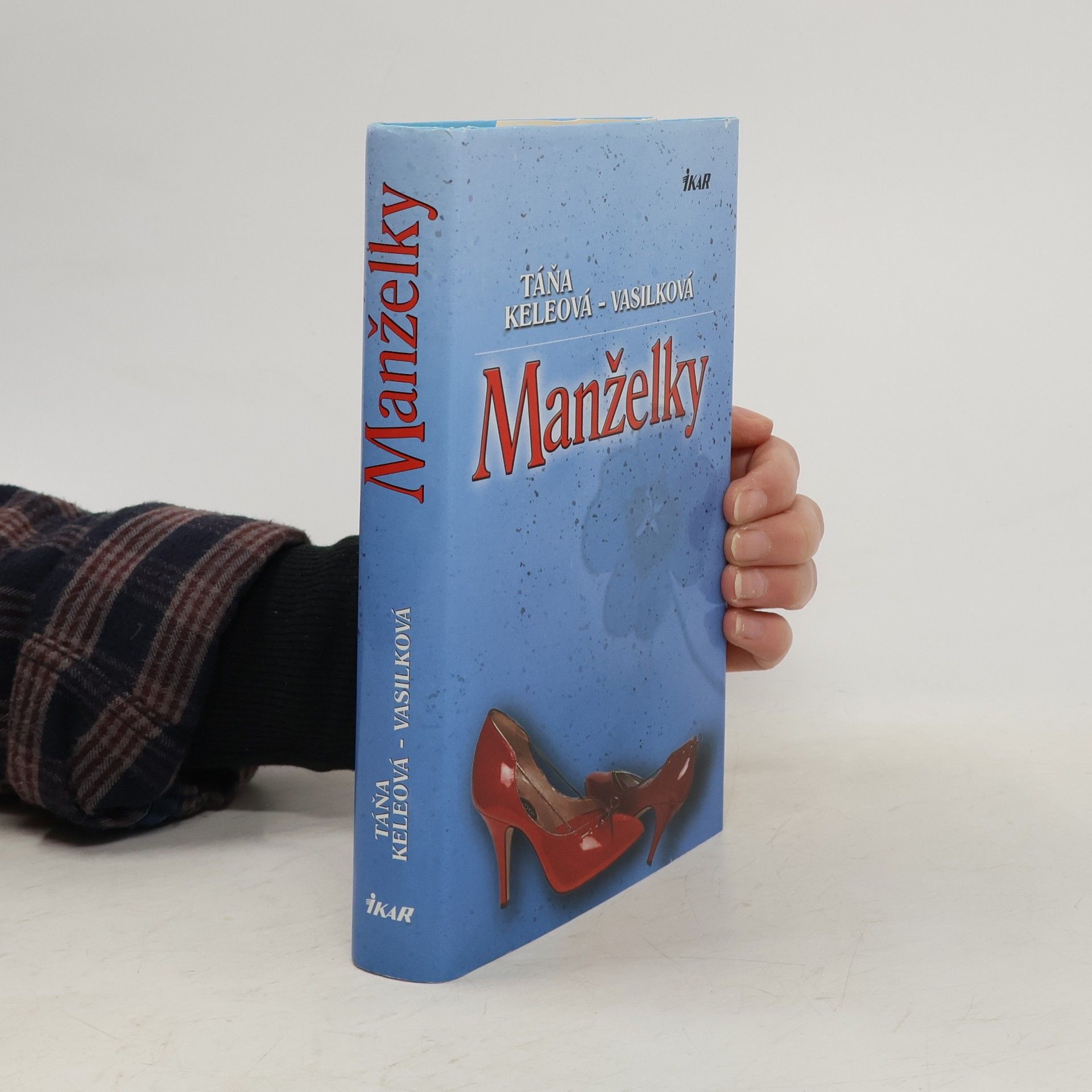 Táňa Keleová-Vasilková Manželky