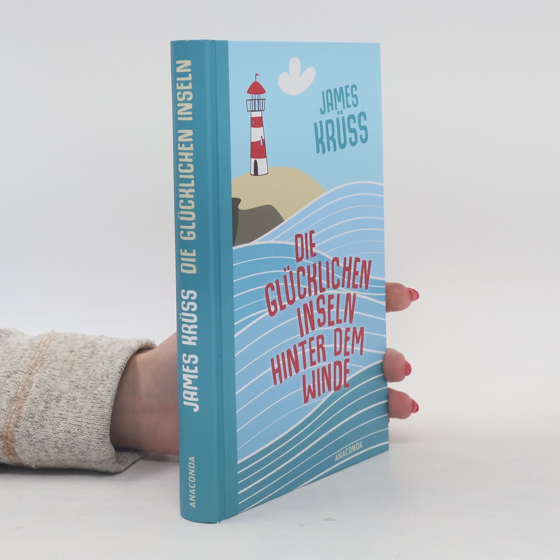 James Krüss Die Glücklichen Inseln hinter dem Winde. Die schönste Utopie der Welt