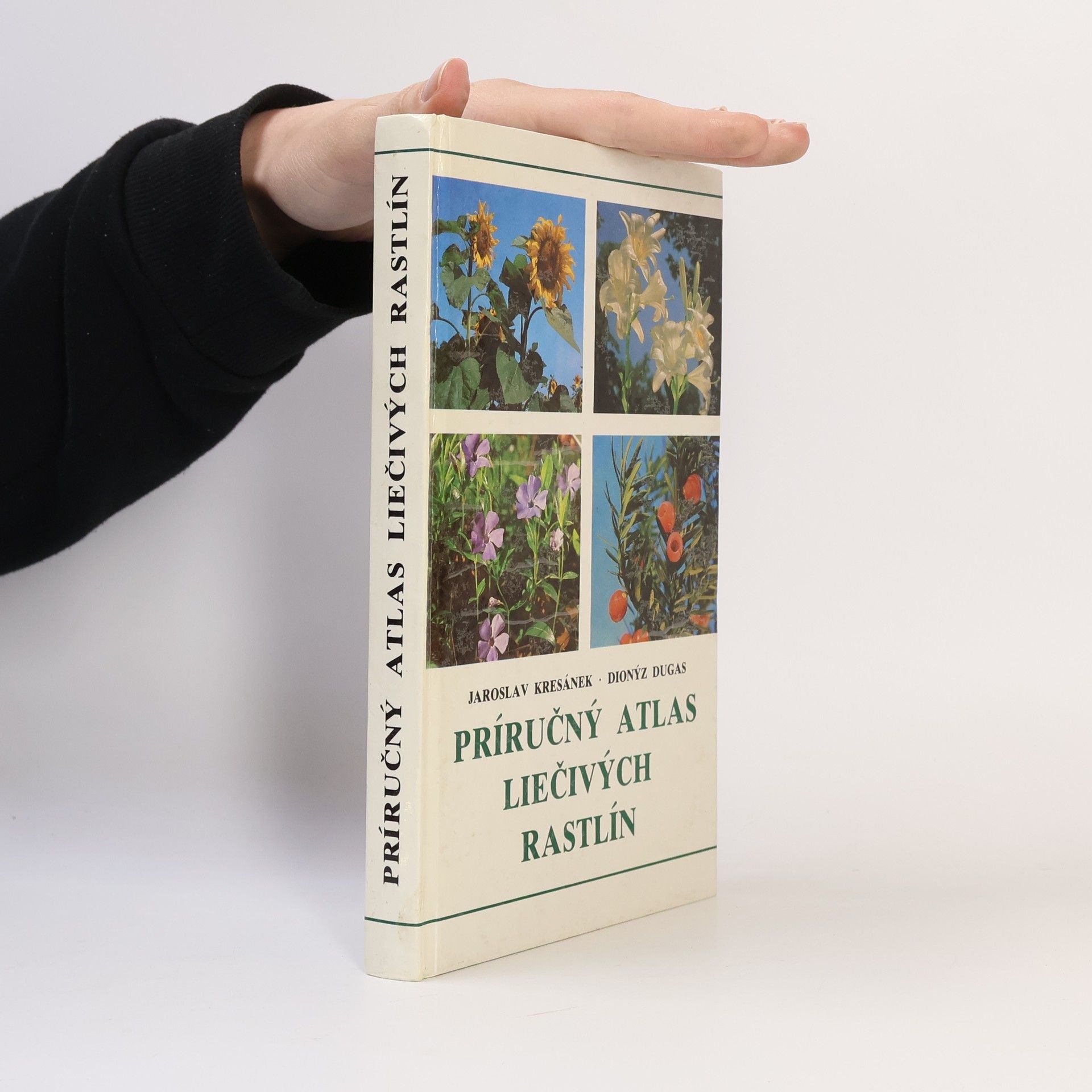 Dionýz Dugas Príručný atlas liečivých rastlín