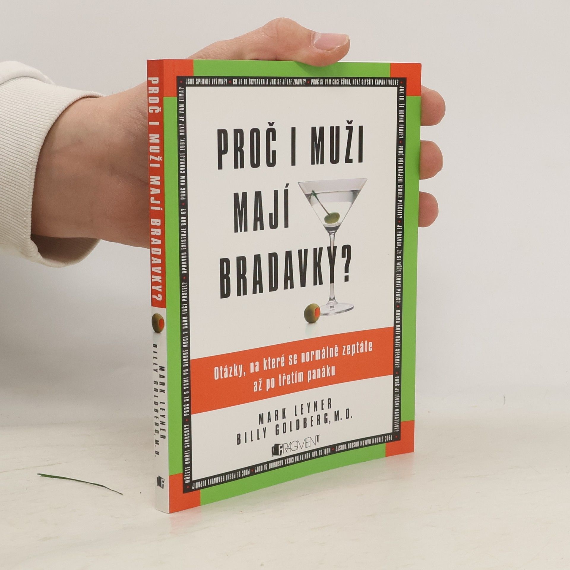 Mark Leyner Proč i muži mají bradavky?