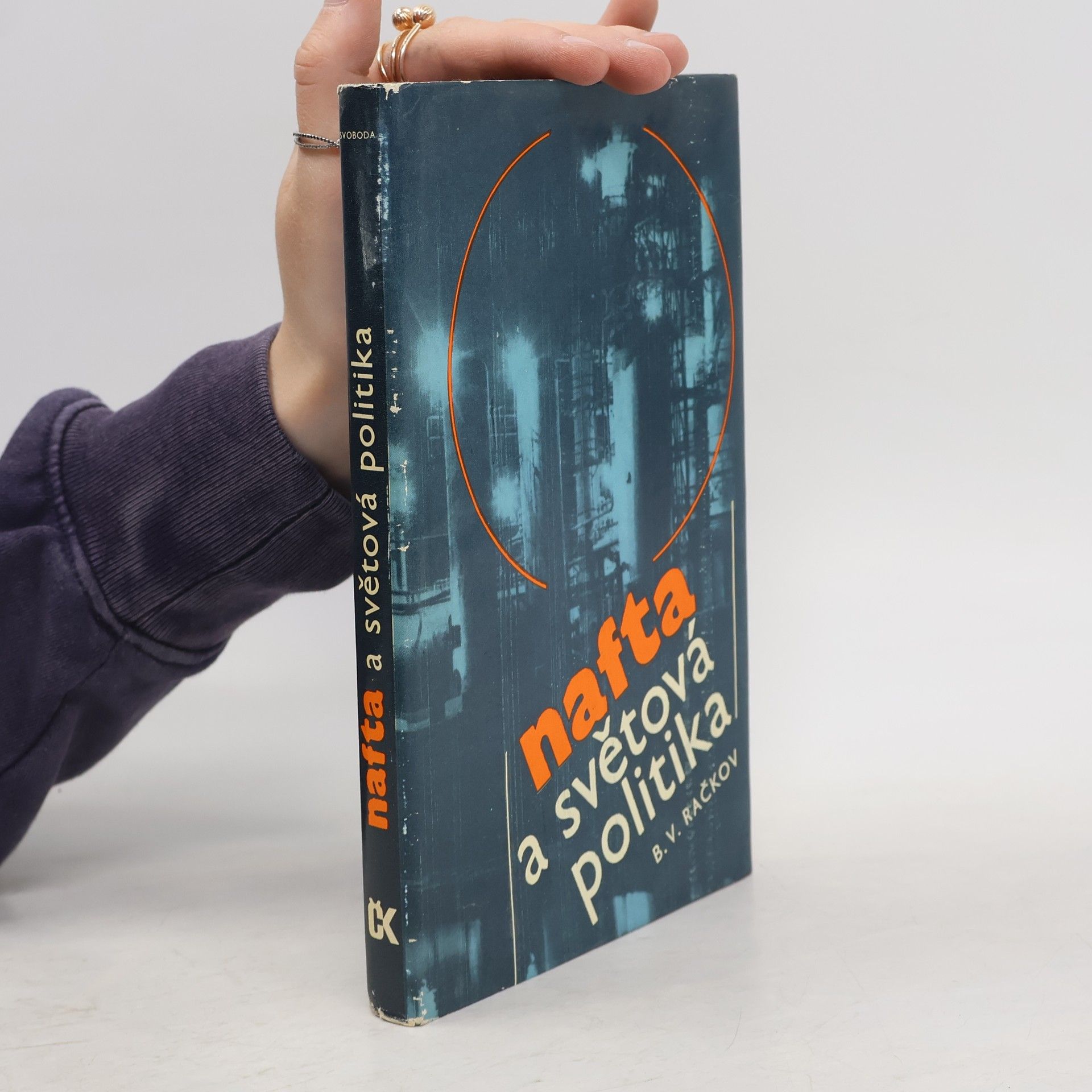 Boris Vasilevich Rac̀kov Nafta a světová politika