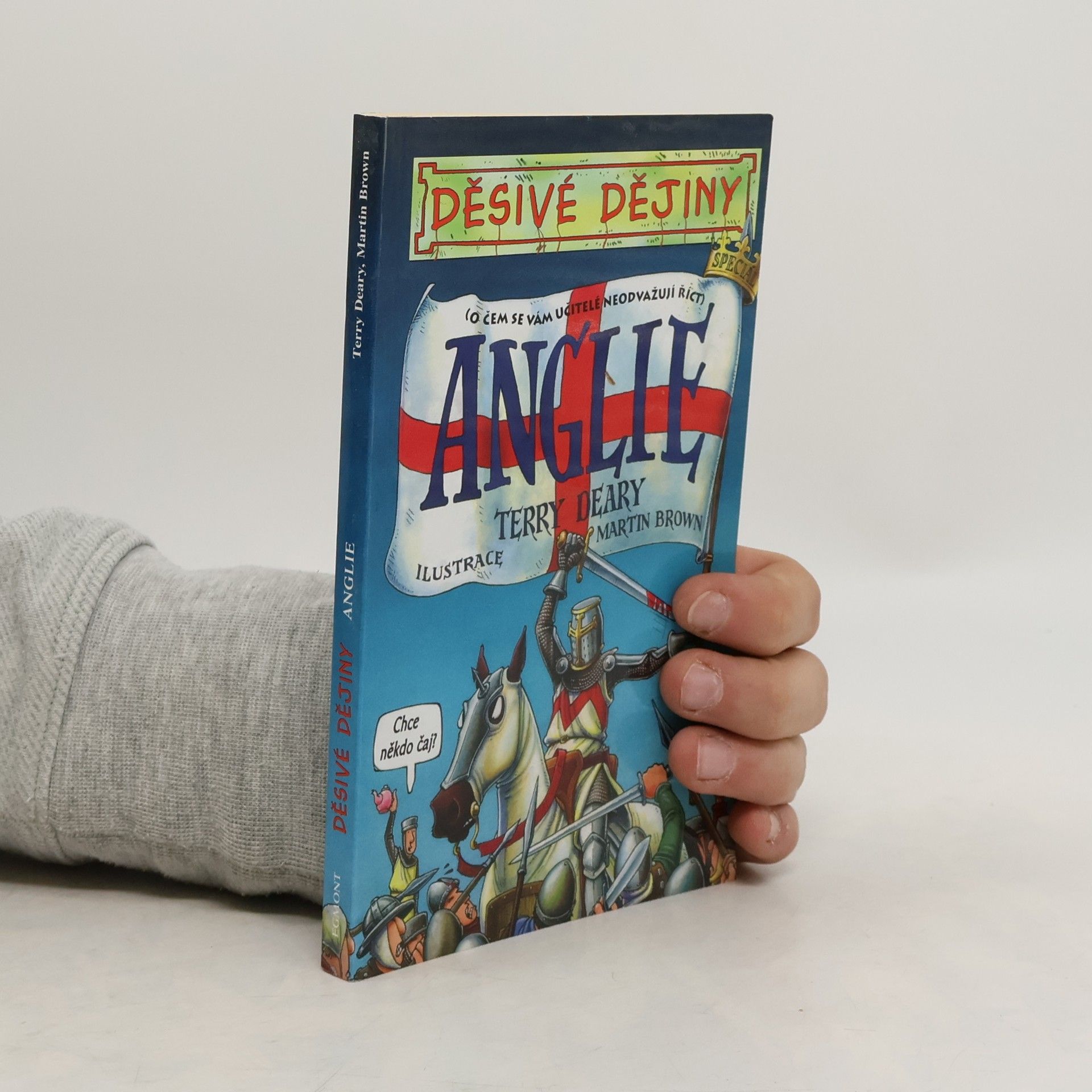 Terry Deary Anglie : o čem se vám učitelé neodvažují říci. Děsivé dějiny