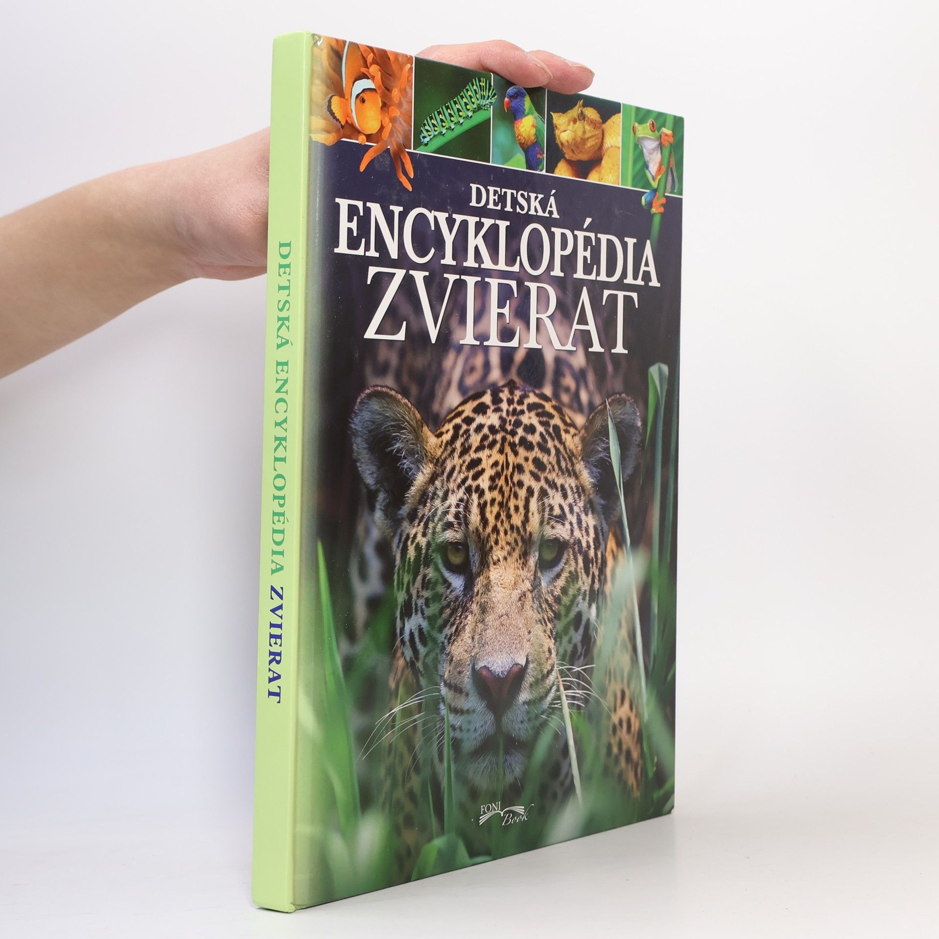 Kolektív autorov Detská encyklopédia zvierat