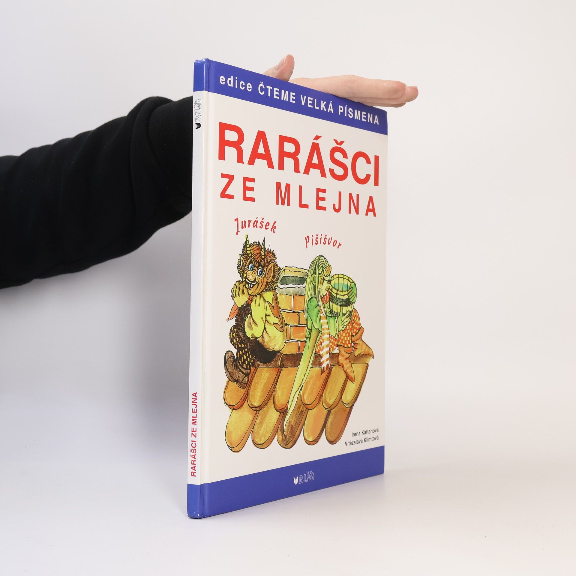 Irena Kaftanová Rarášci ze mlejna