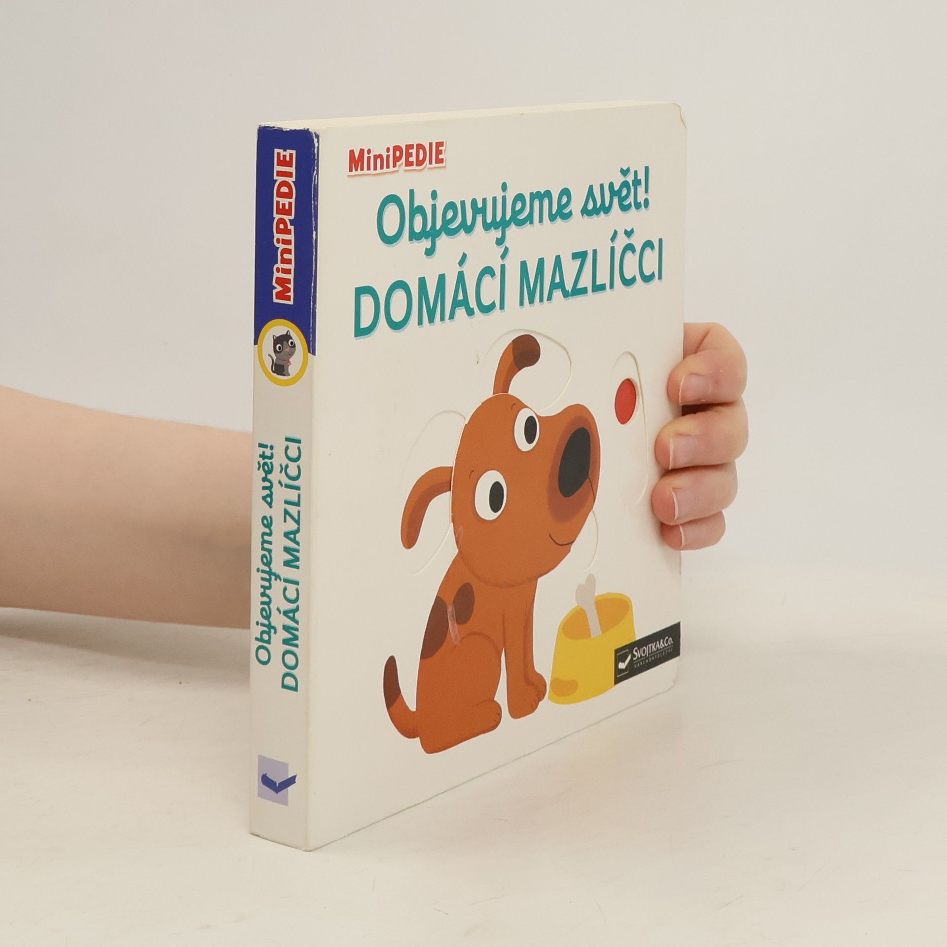 Nathalie Choux Objevujeme svět! Domácí mazlíčci