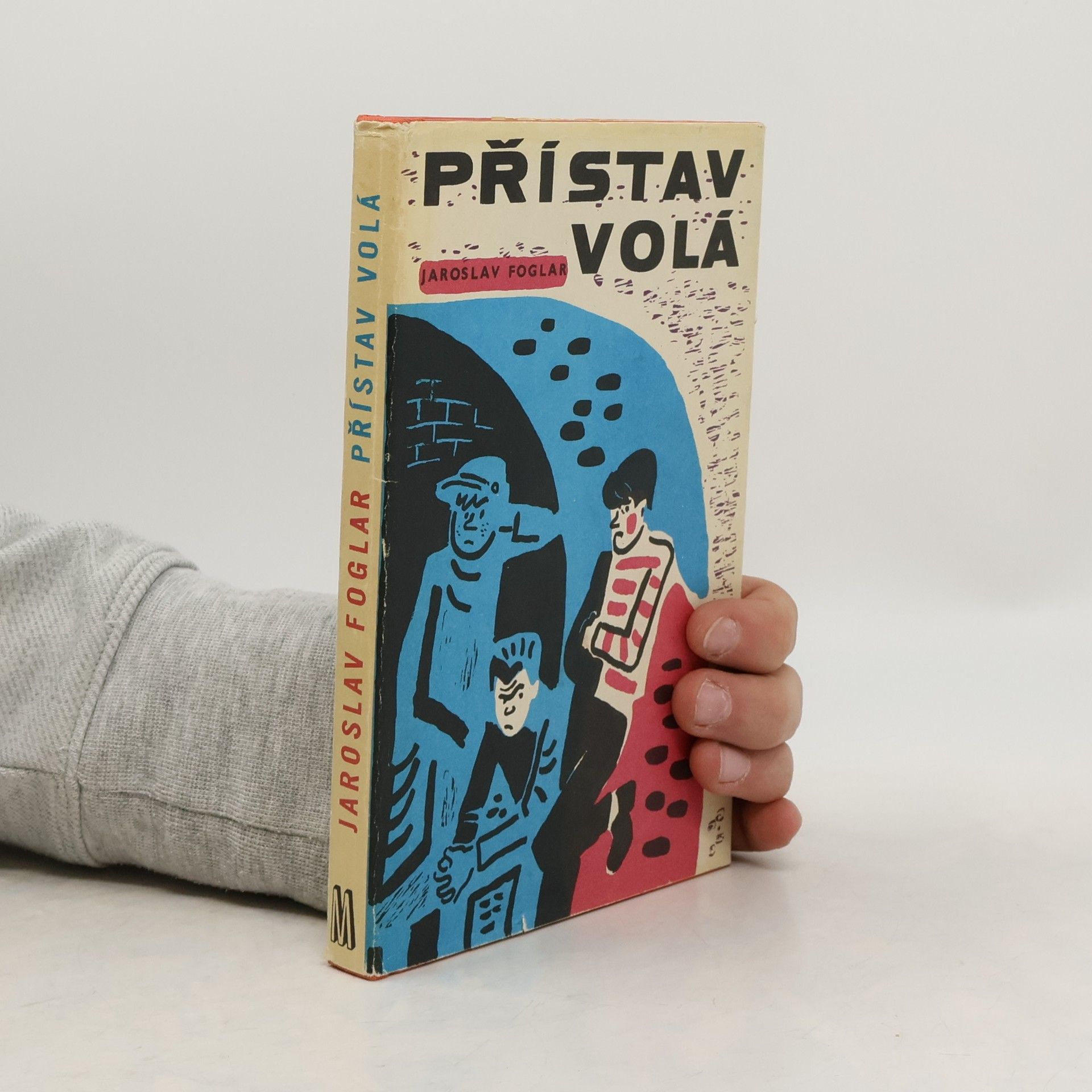 Jaroslav Foglar Přístav volá