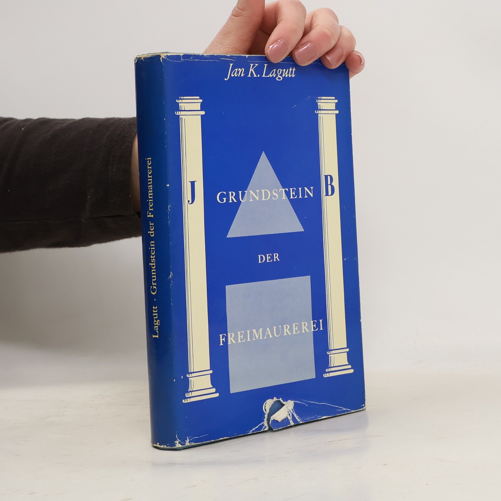 Jan Karl Lagutt Der Grundstein der Freimaurerei