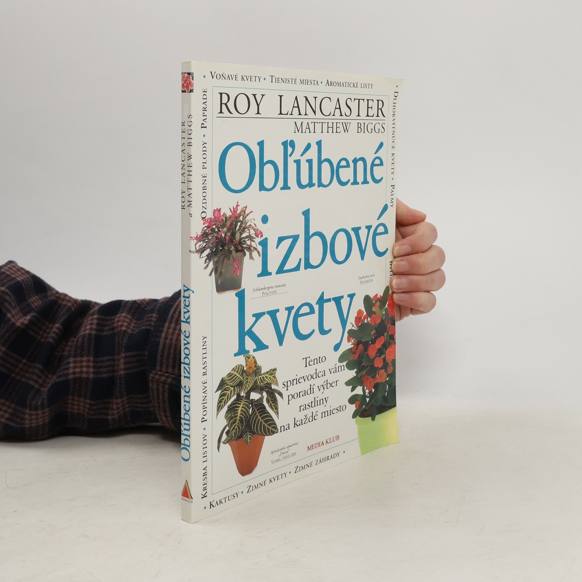 Roy Lancaster Obľúbené izbové kvety