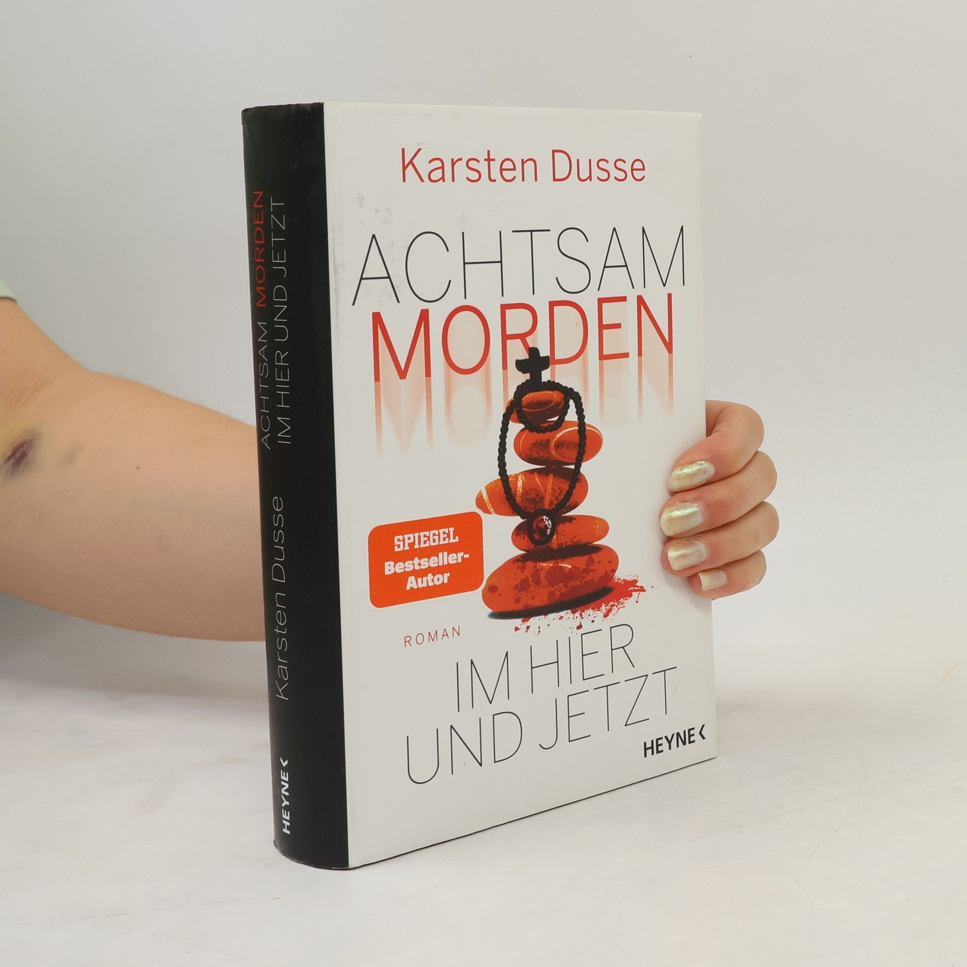 Karsten Dusse Achtsam morden. Im Hier und Jetzt