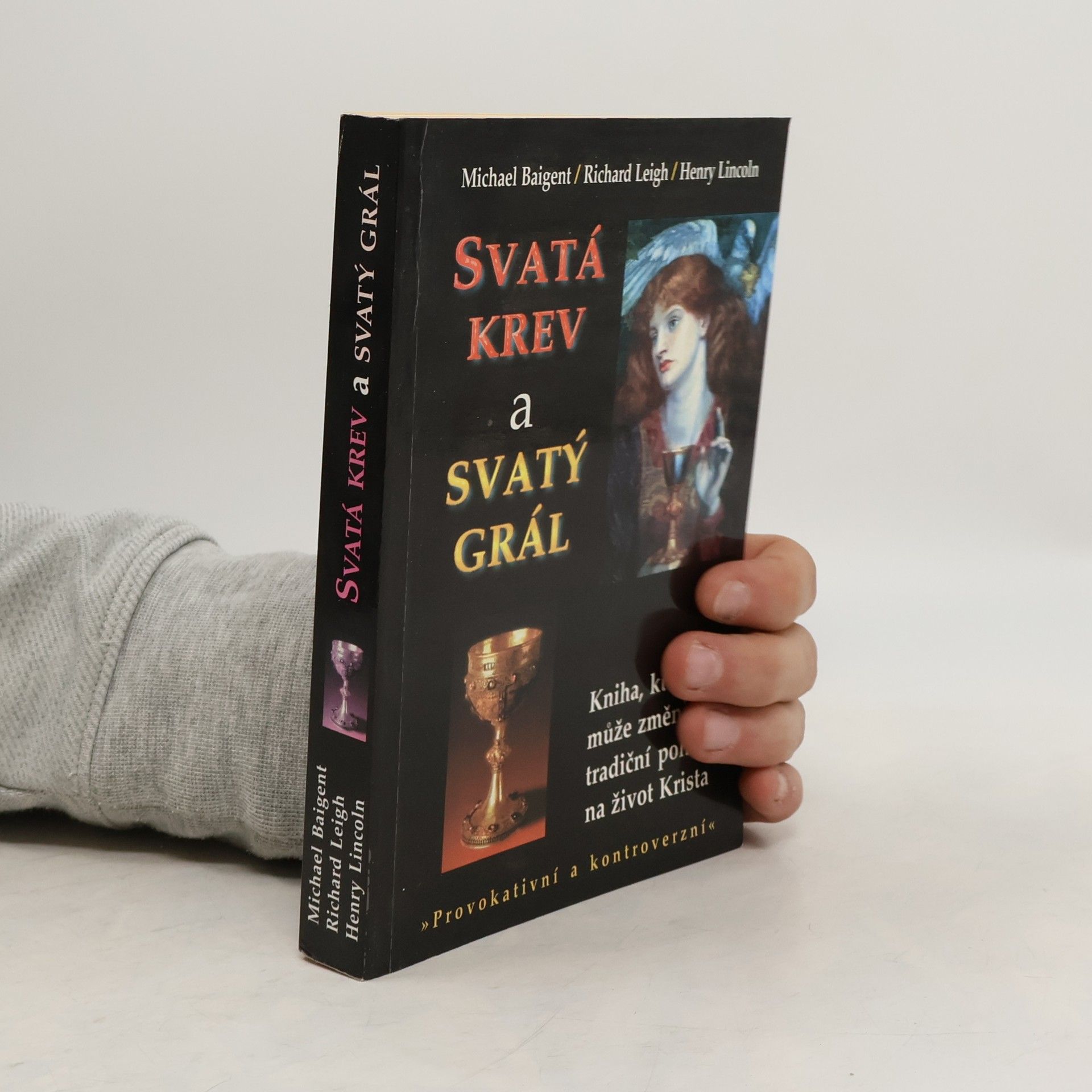 Henry Lincoln Svatá krev a svatý grál