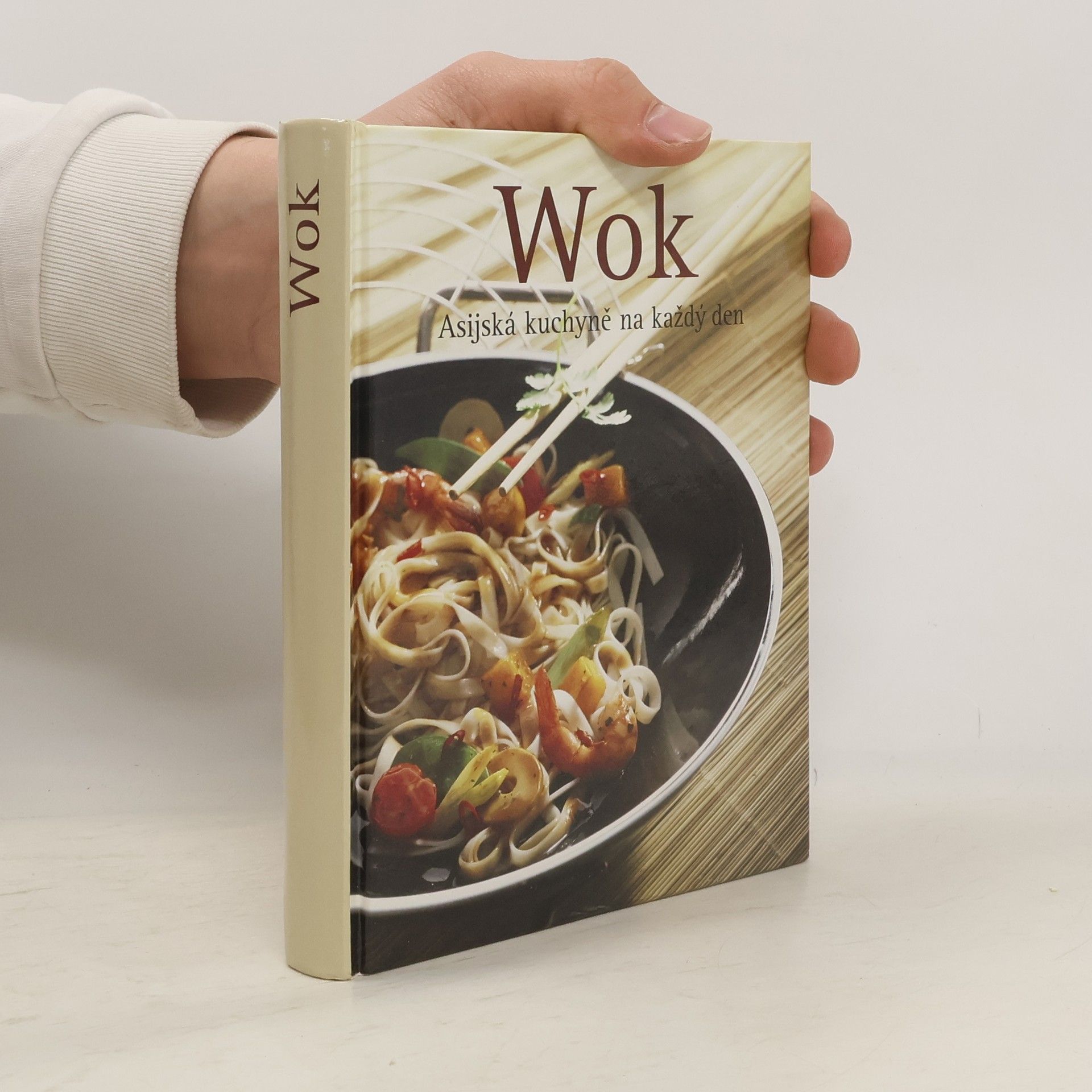 Martin Sobkuljak Wok. Asijská kuchyně na každý den
