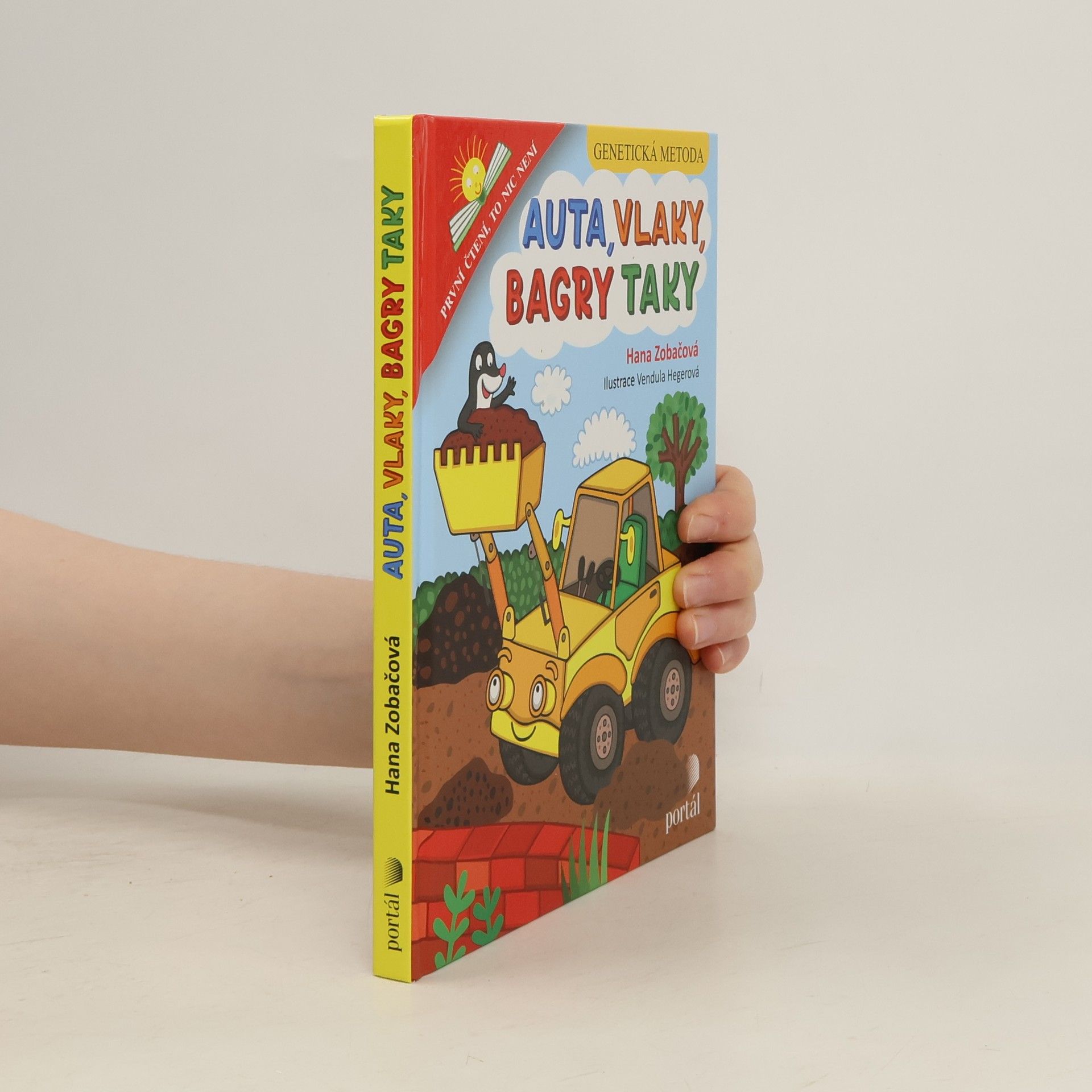 Hana Zobačová Auta, vlaky, bagry taky