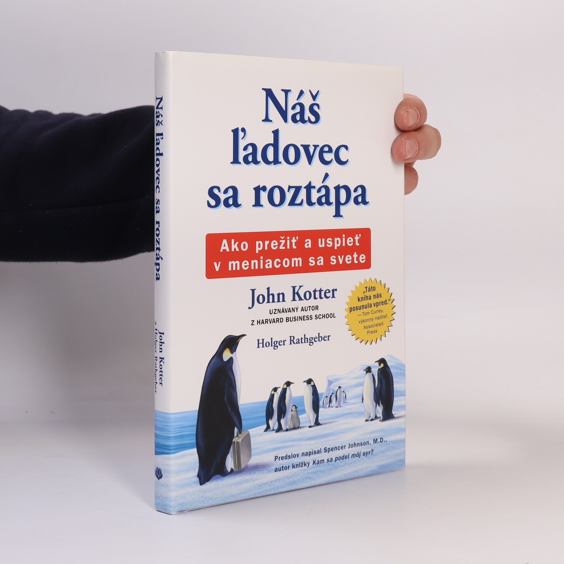 John Kotter Náš ľadovec sa roztápa