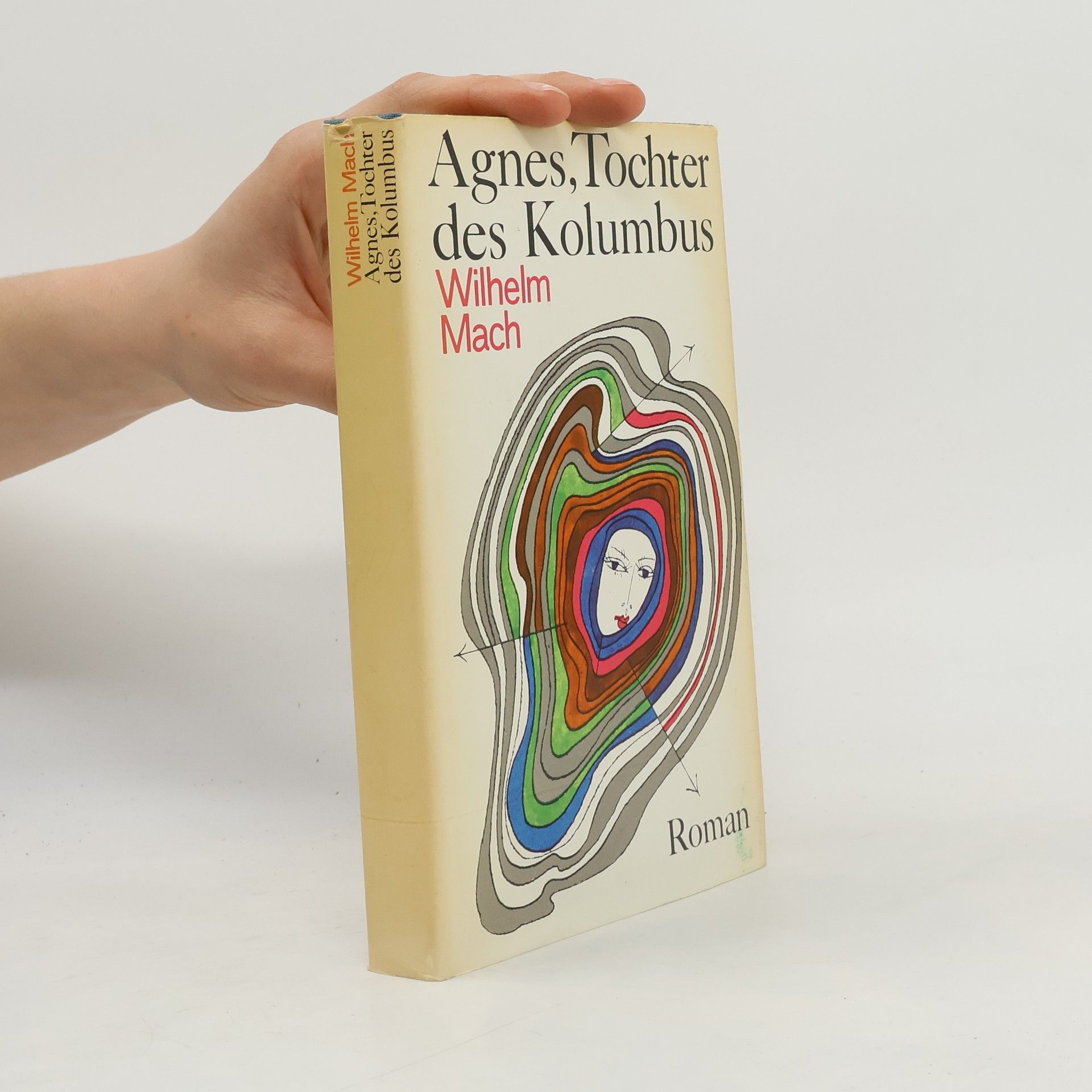 Wilhelm Mach Agnes Tochter des Kolumbus