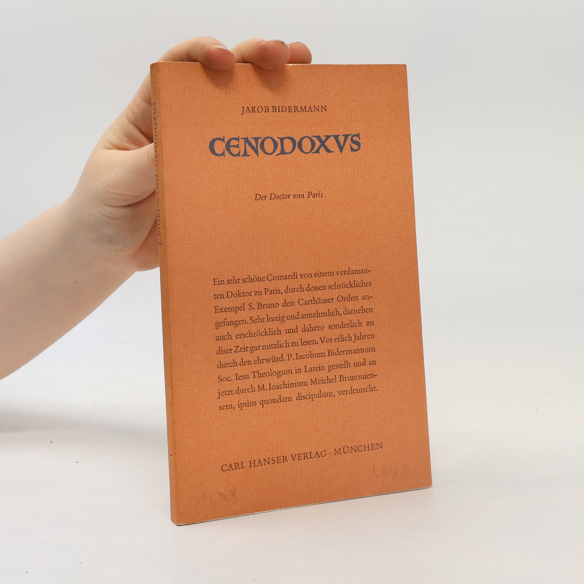 Jacob Bidermann Cenodoxus. Der Doctor von Paris