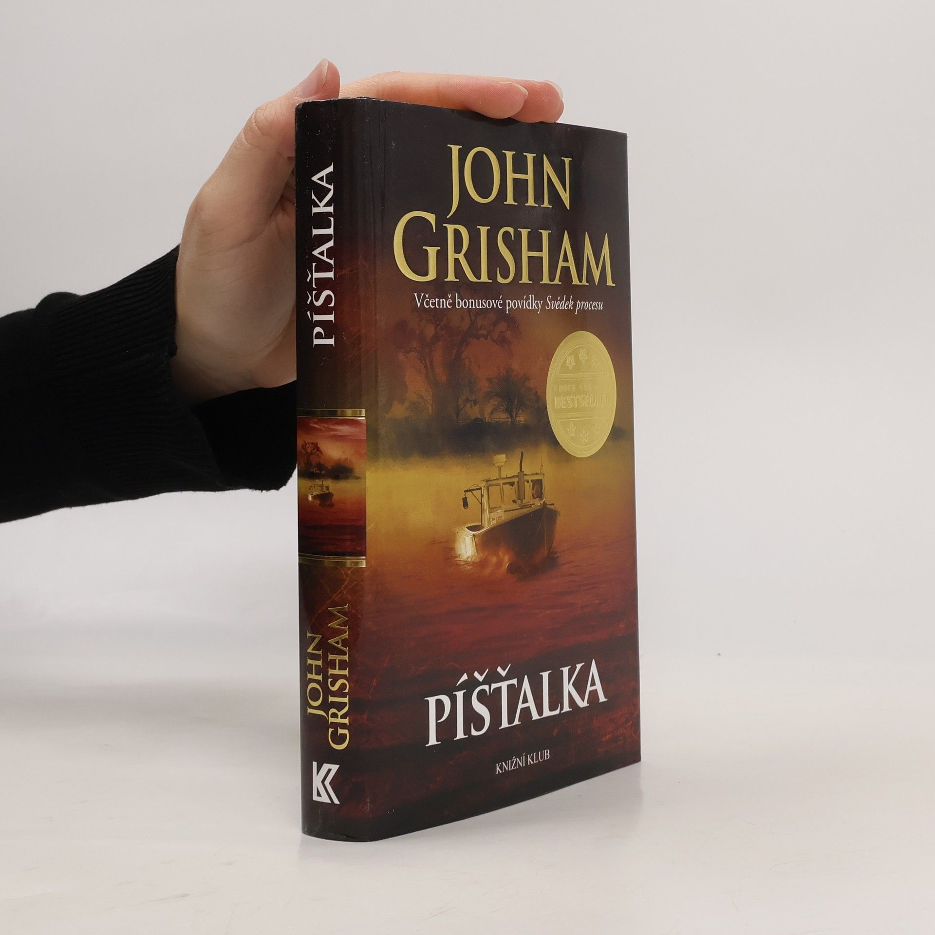 John Grisham Píšťalka