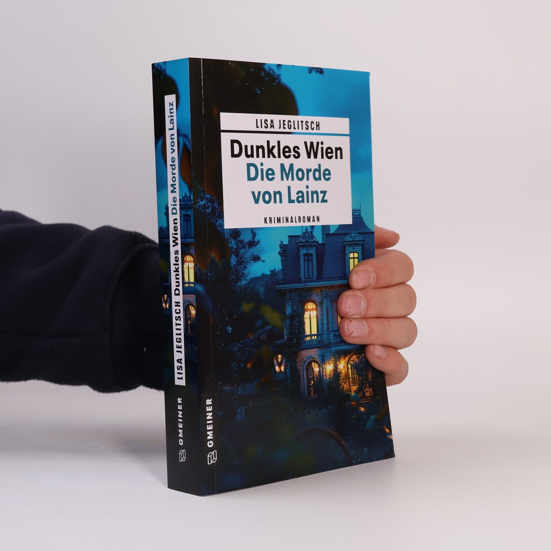 Lisa Jeglitsch Dunkles Wien: Die Morde von Lainz