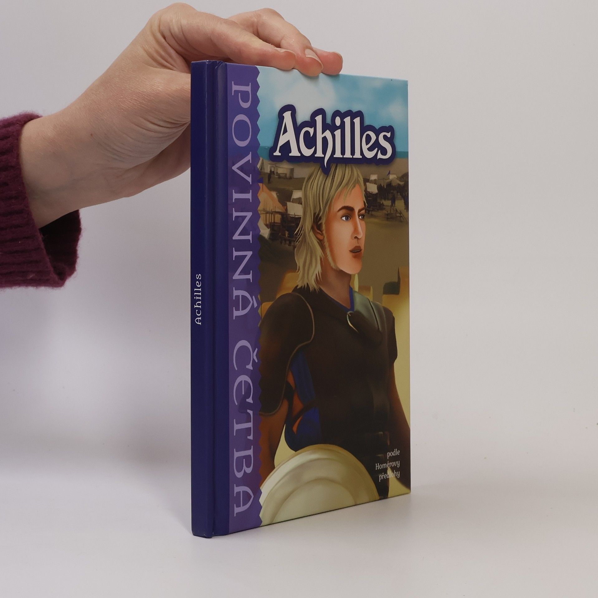 Autorenkollektiv Achilles. Bájný hrdina trojské války