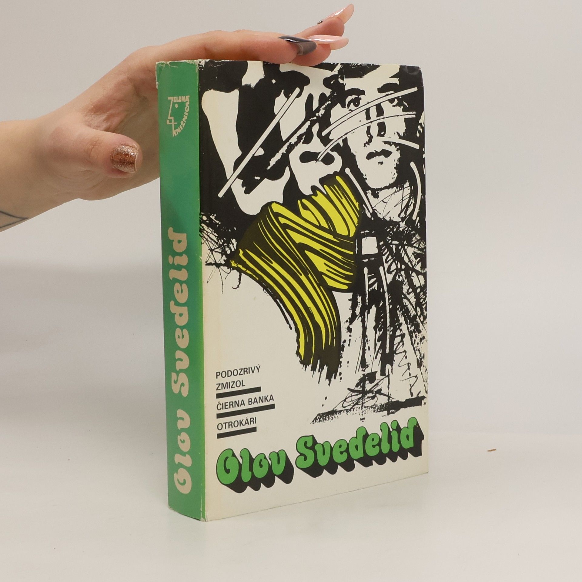 Olov Svedelid Podozrivý zmizol. Čierna banka. Otrokári