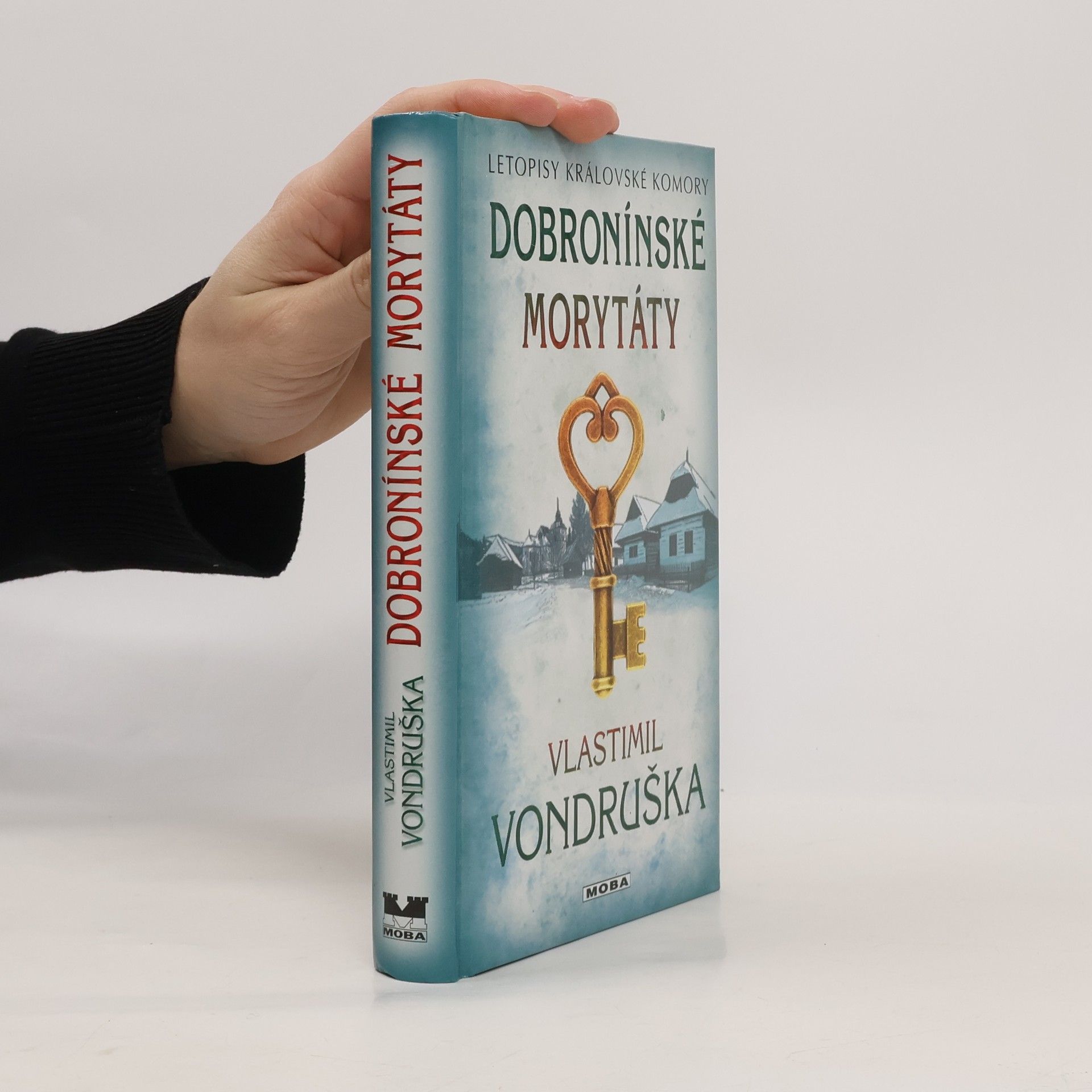 Vlastimil Vondruška Dobronínské morytáty