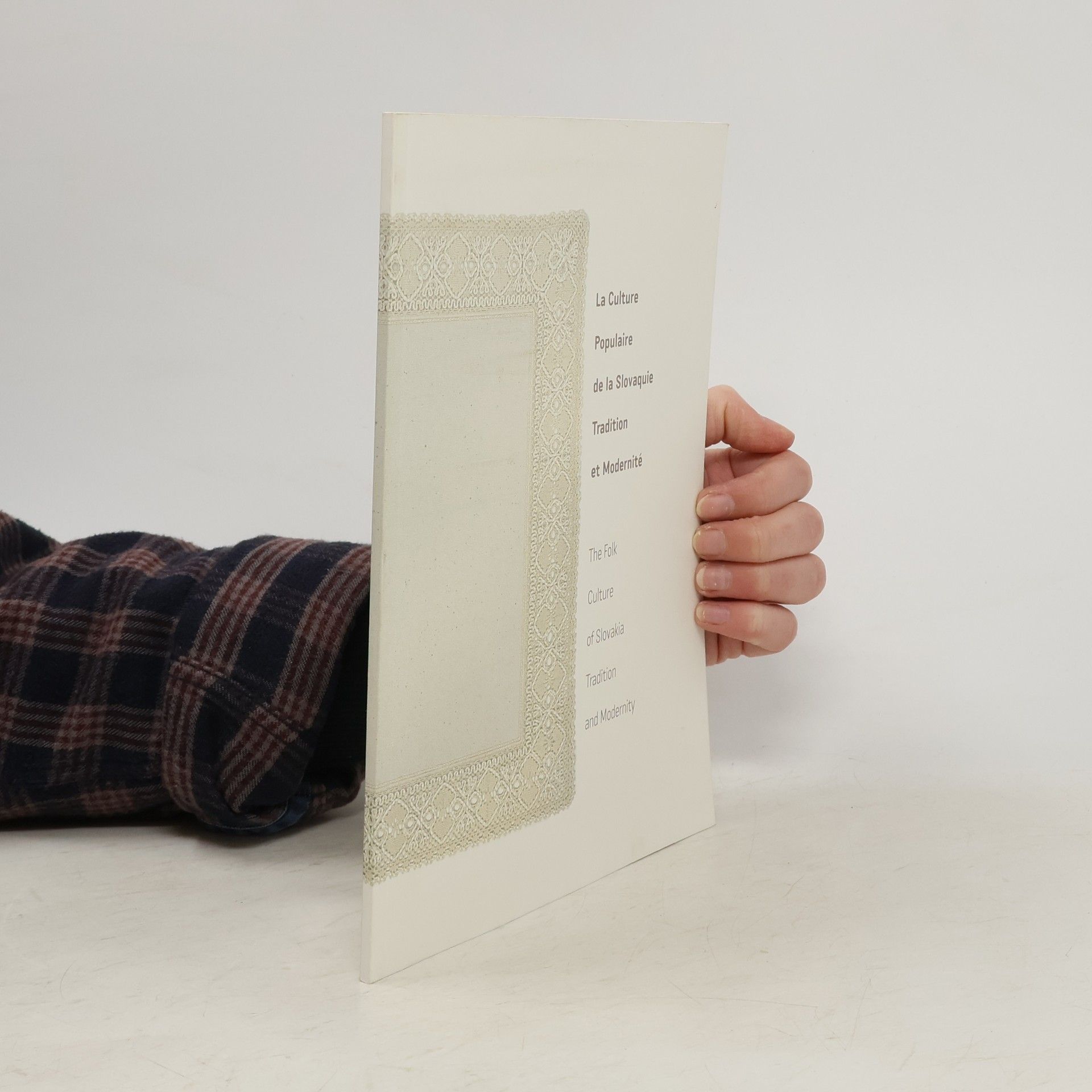 Collectif d'auteurs La culture populaire de la Slovaquie tradition et modernité