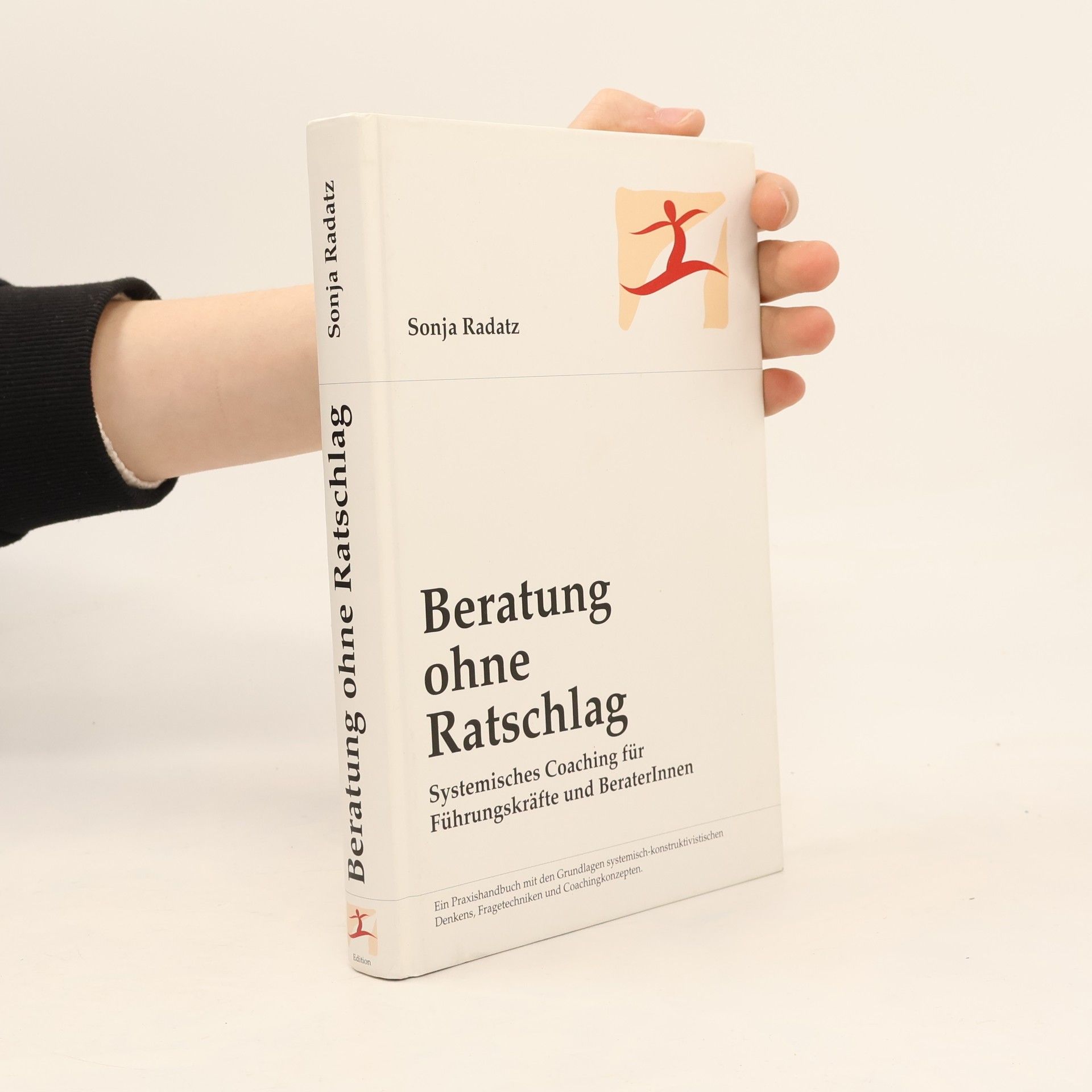 Sonja Radatz Beratung ohne Ratschlag