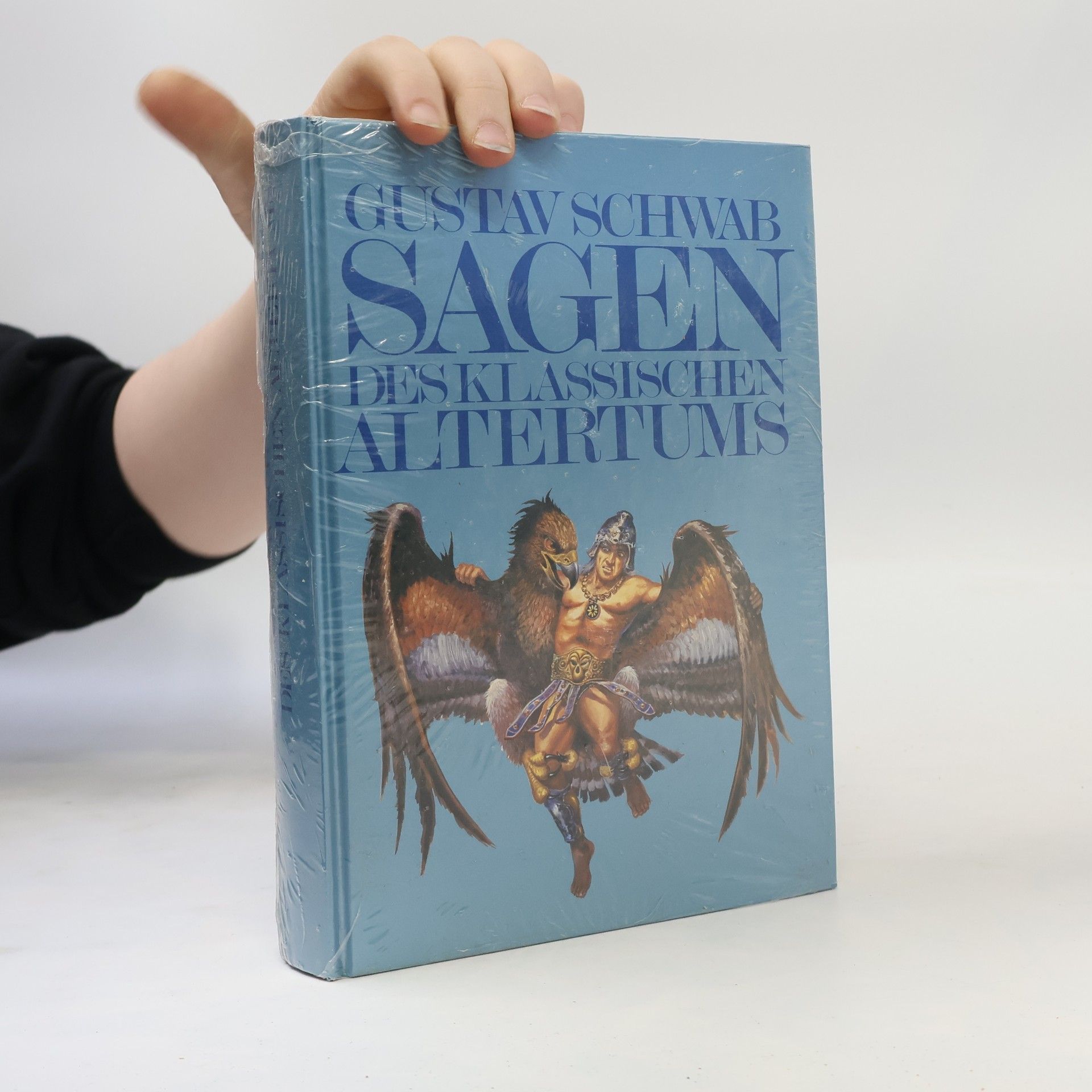 Gustav Schwab Sagen des Klassischen Altertums