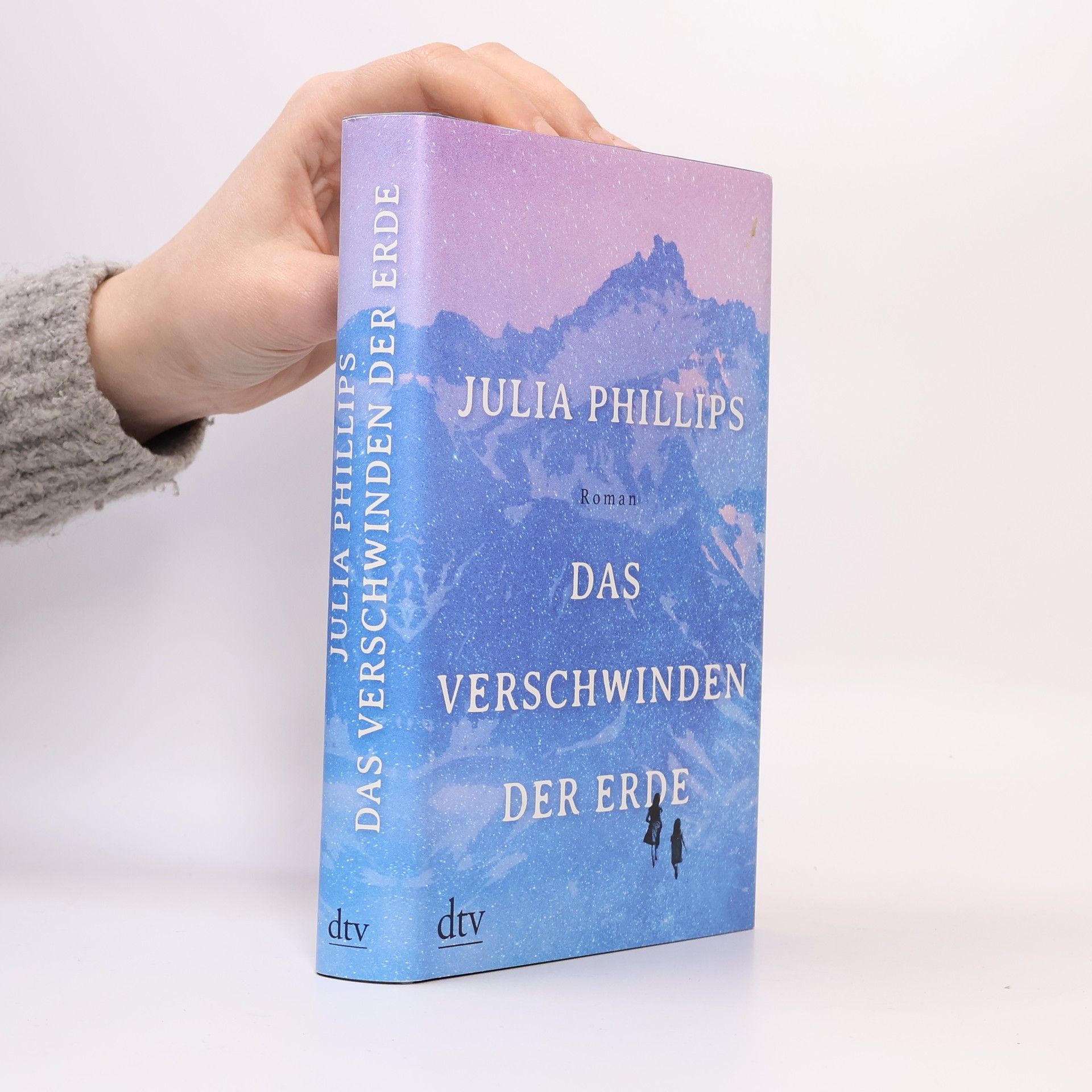 Julia Phillips Das Verschwinden der Erde