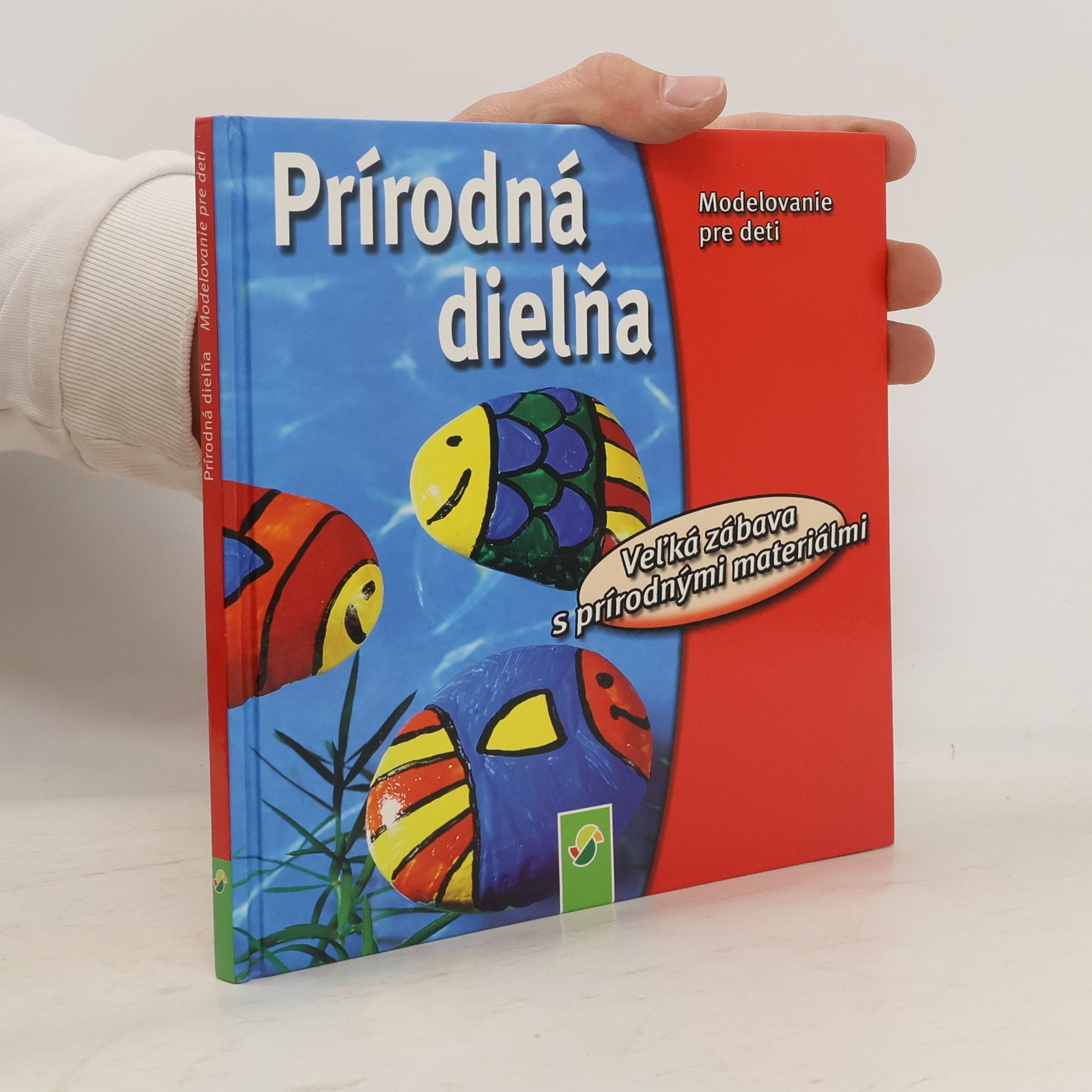 Autorenkollektiv Prírodná dielňa