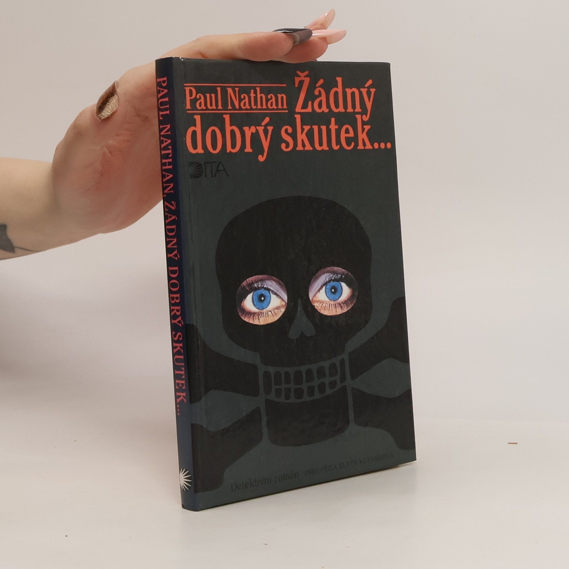 Nathan Paul Žádný dobrý skutek