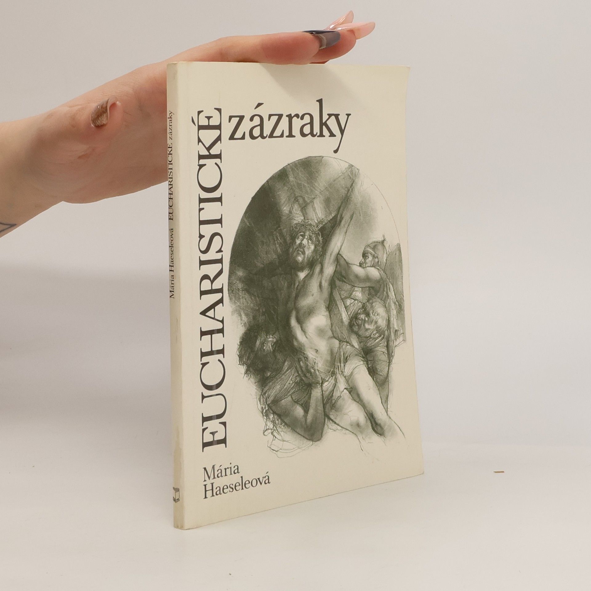 Mária Haeseleová Eucharistické zázraky