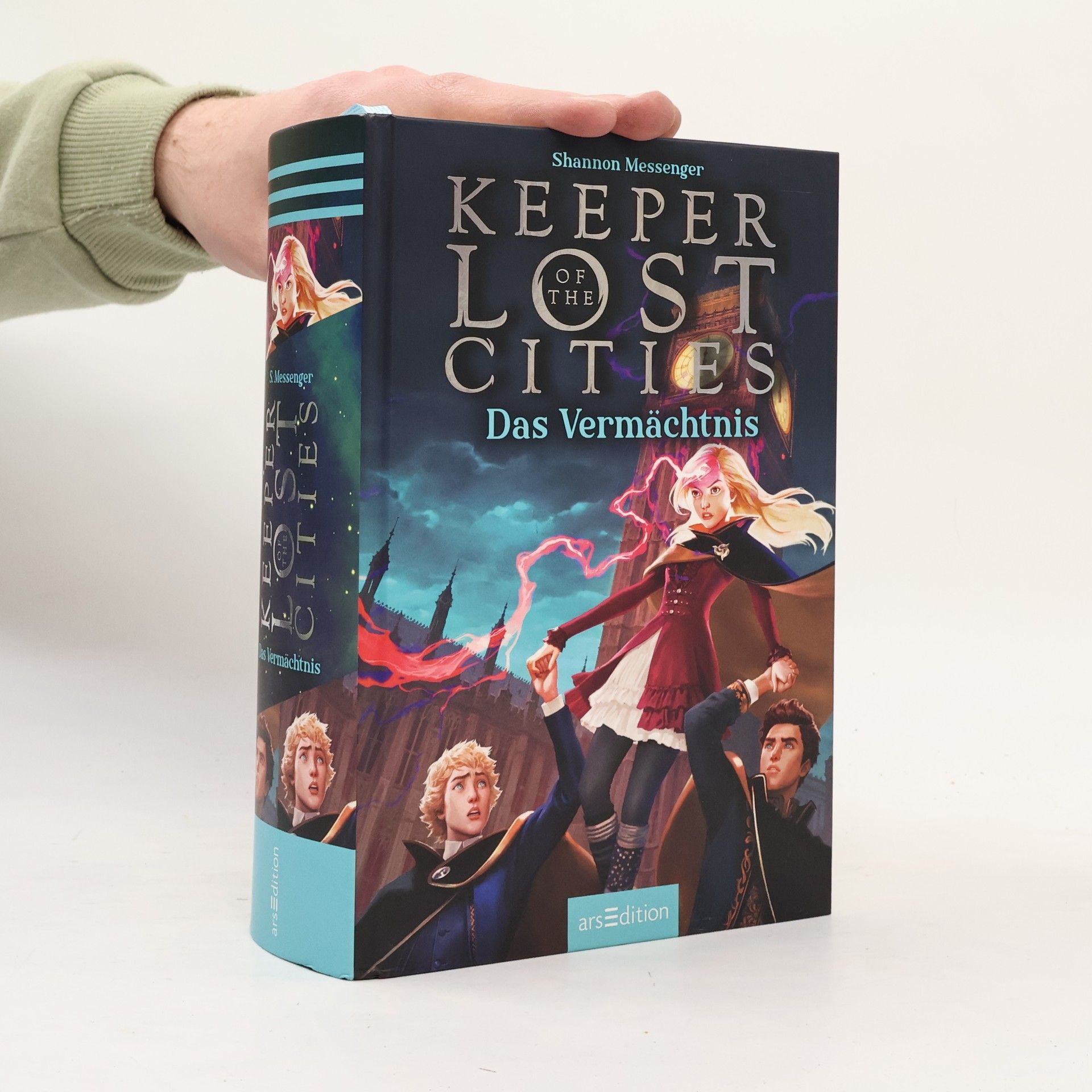 Shannon Messenger Keeper of the Lost Cities. Das Vermächtnis