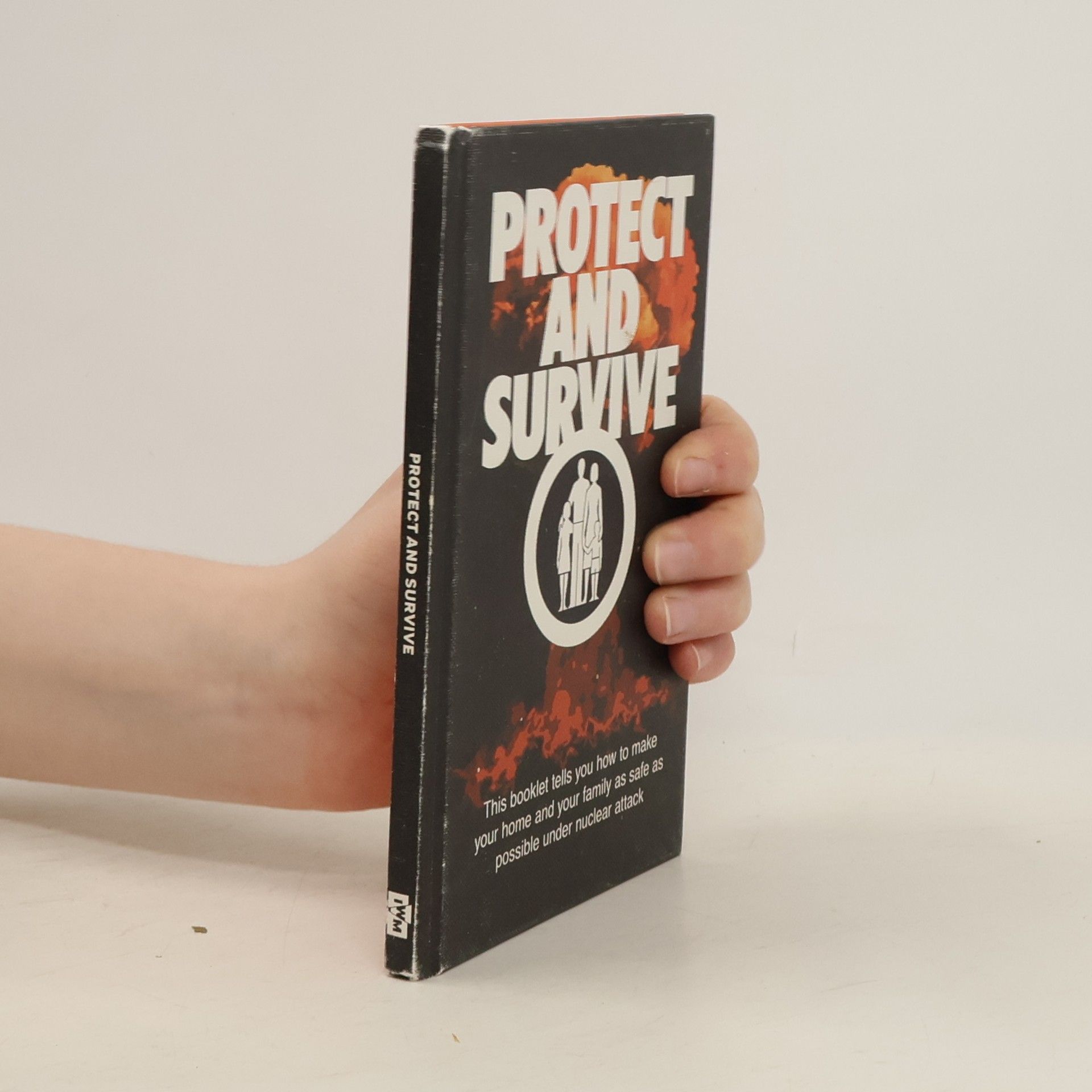 The Imperial War Museum Protect and Survive