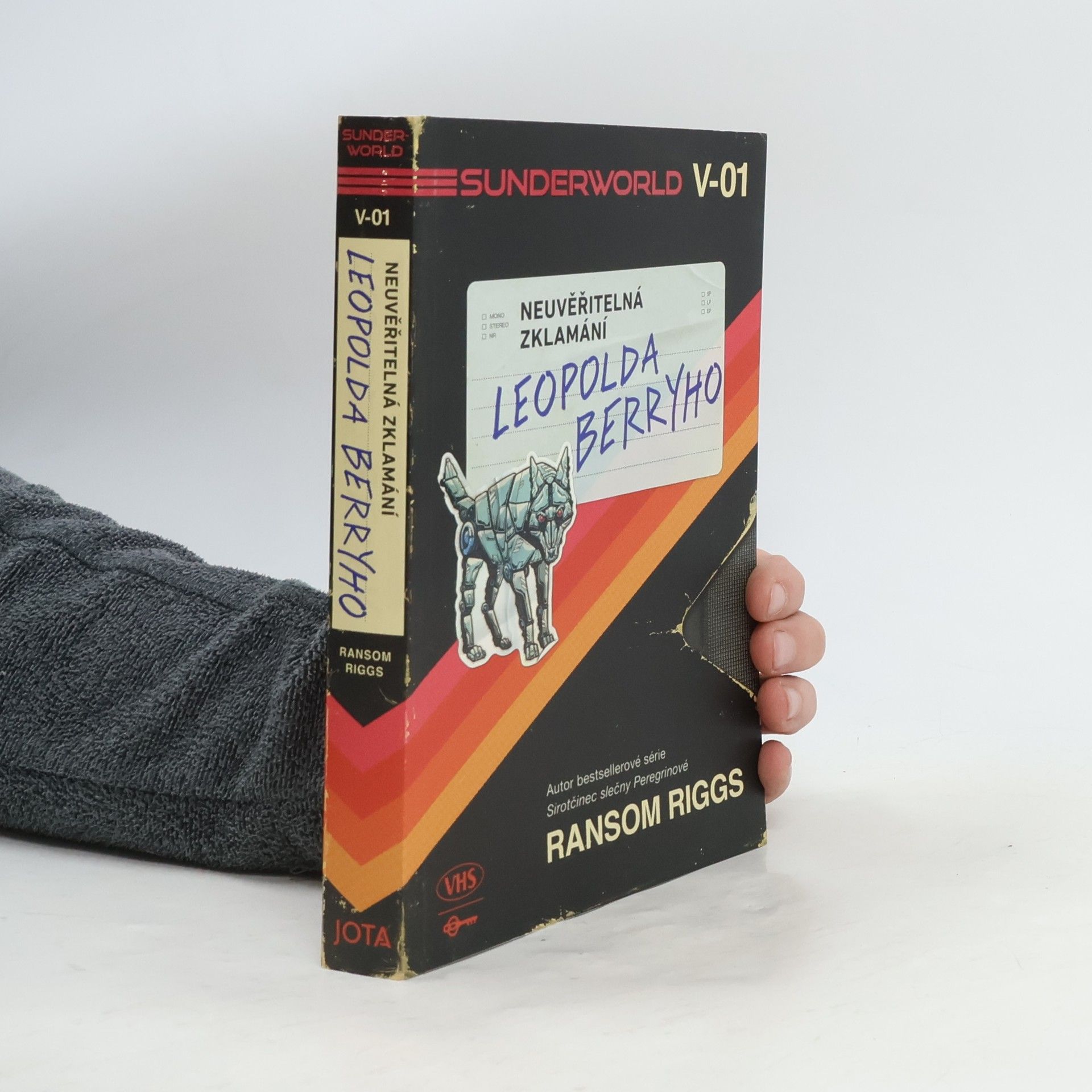 Ransom Riggs Sunderworld. Neuvěřitelná zklamání Leopolda Berryho