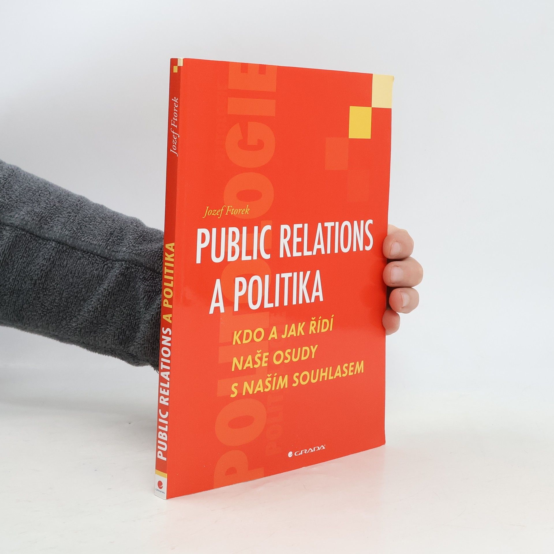 Jozef Ftorek Public relations a politika