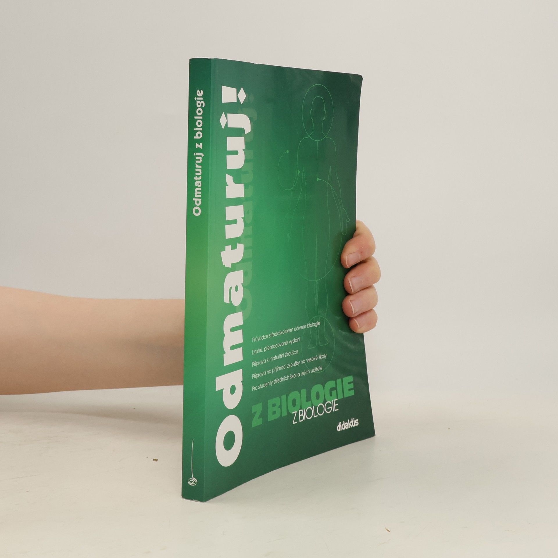 Kolektiv autorů Odmaturuj! z biologie